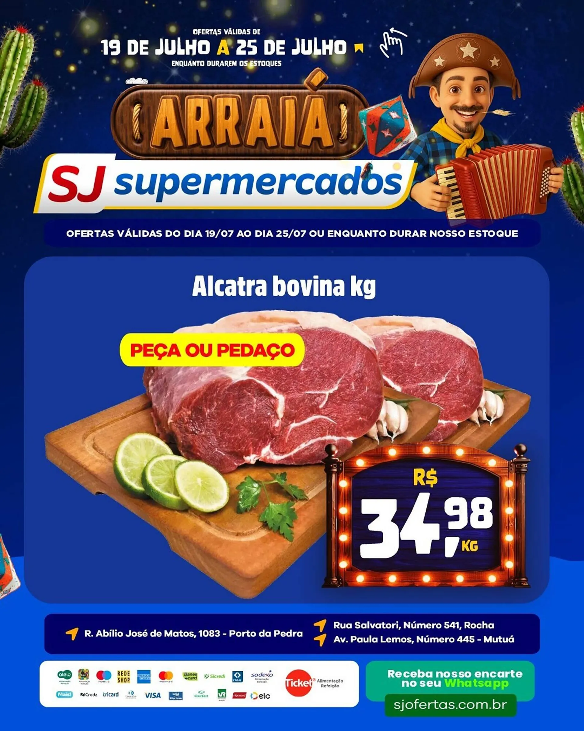 Encarte de Catálogo Sj Supermercados 19 de julho até 25 de julho 2025 - Pagina 1