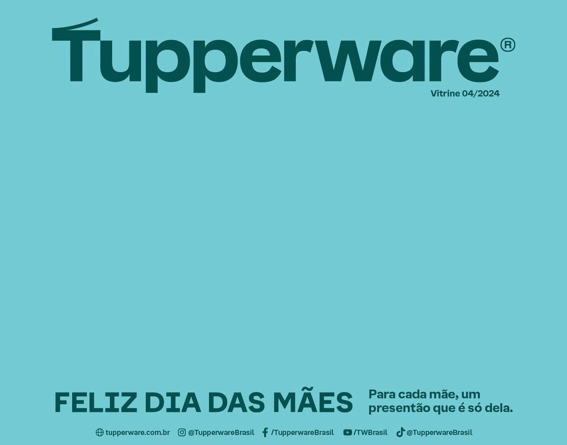Encarte de Catálogo Tupperware 28 de março até 30 de abril 2024 - Pagina 1