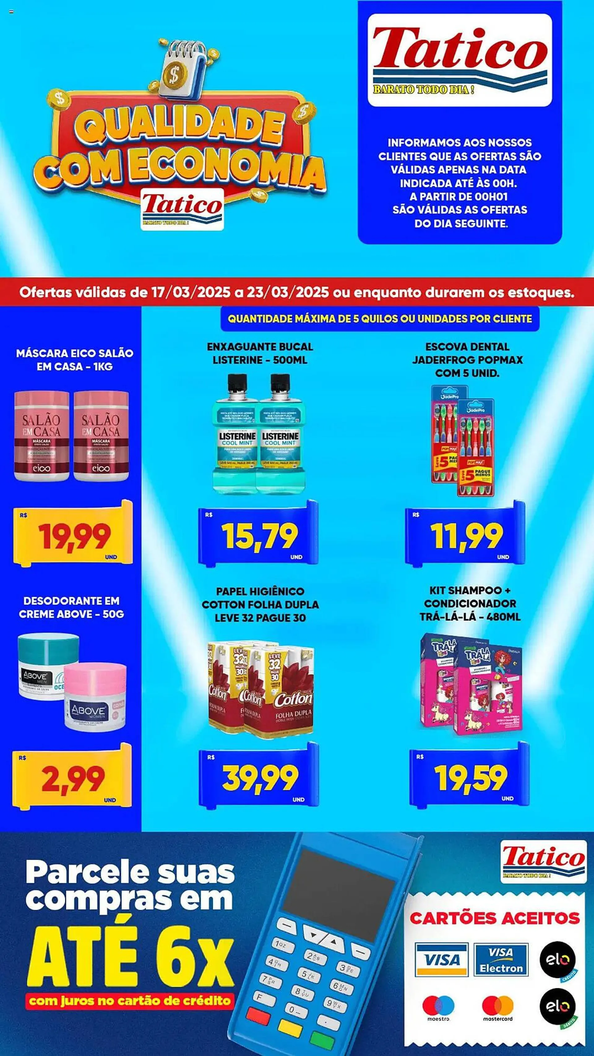 Encarte de Catálogo Tatico 17 de março até 23 de março 2025 - Pagina 5