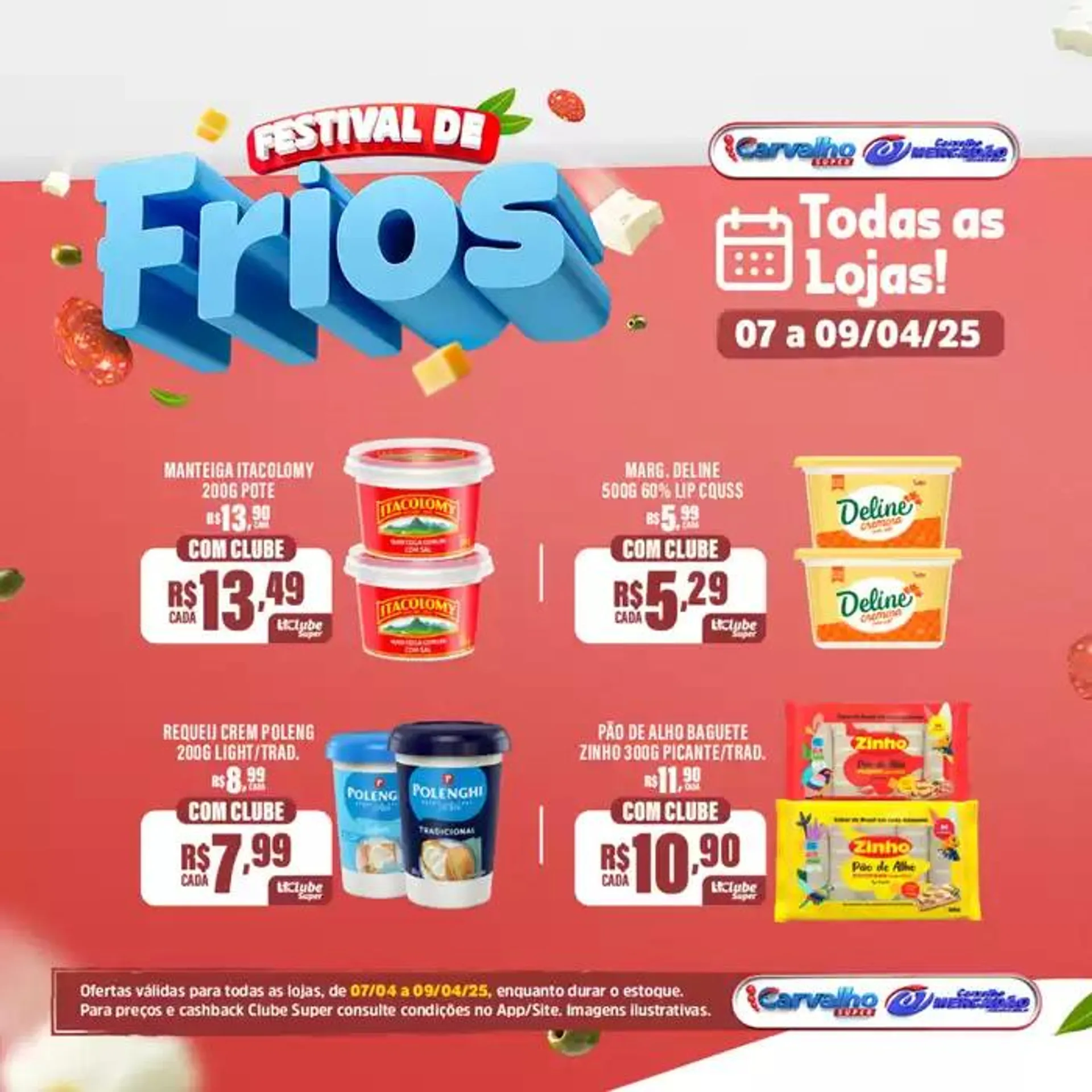 Encarte de Encarte Carvalho Supermercado 8 de abril até 9 de abril 2025 - Pagina 4