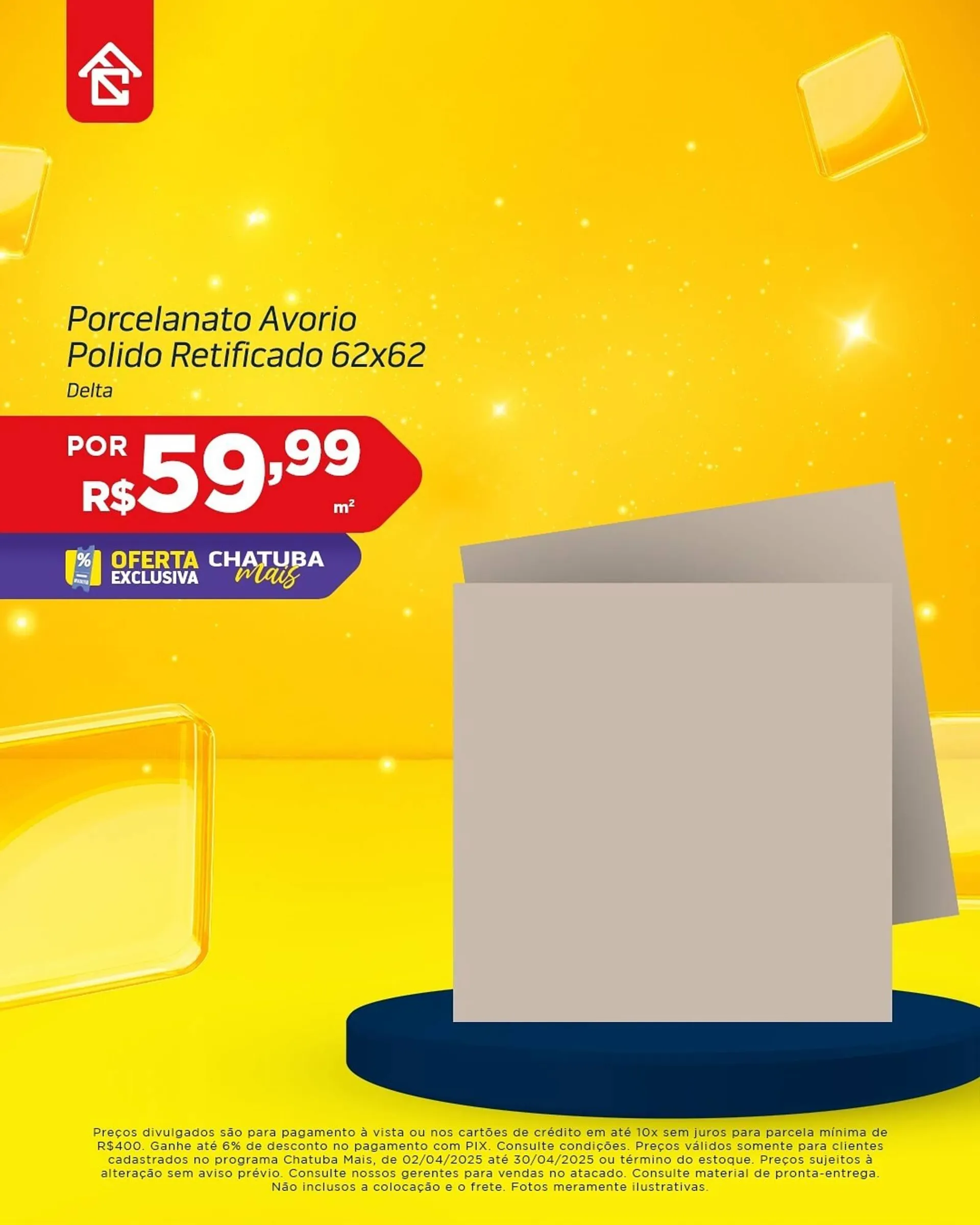 Encarte de Catálogo Chatuba 7 de abril até 30 de abril 2025 - Pagina 5