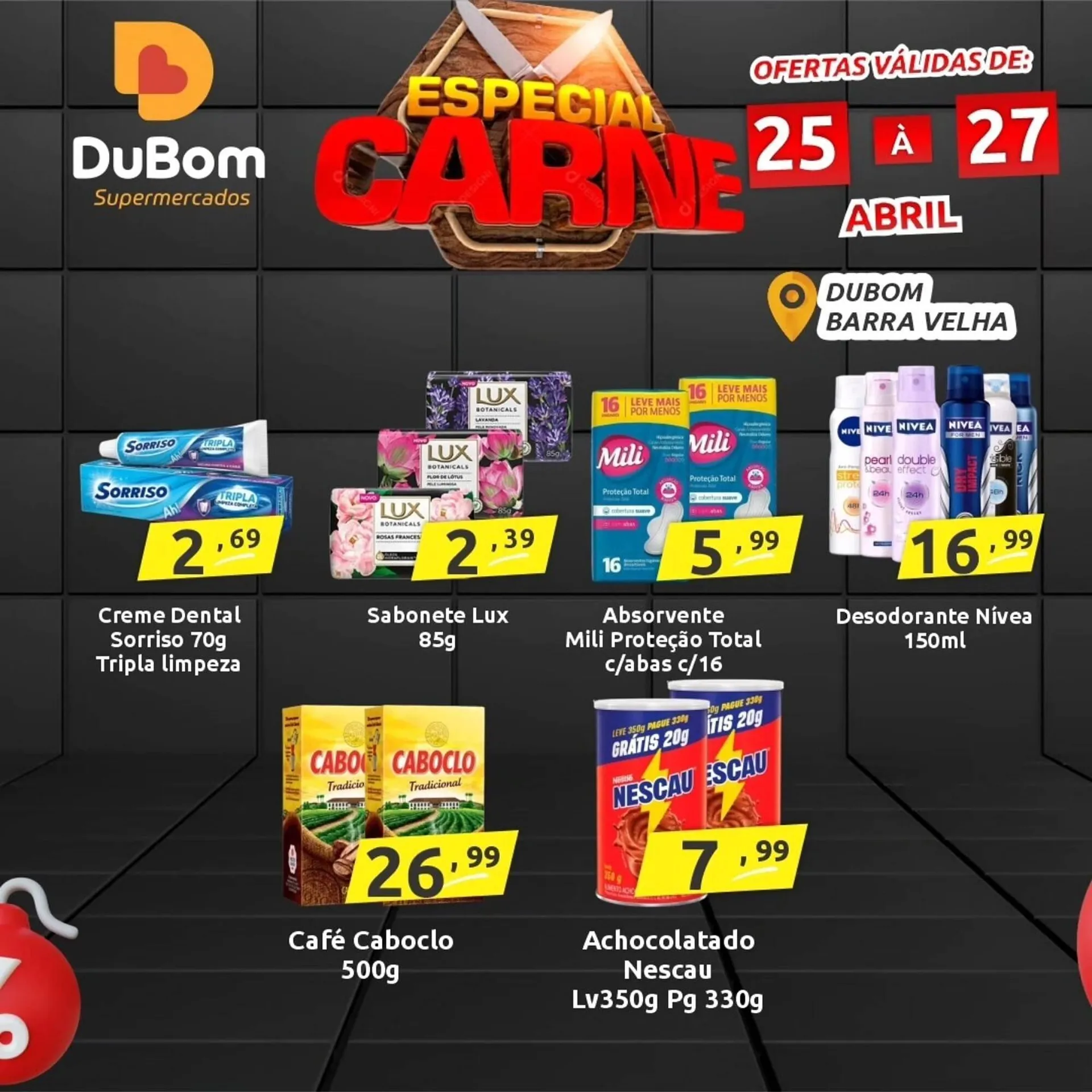 Encarte de Catálogo Dubom Supermercados 25 de abril até 27 de abril 2025 - Pagina 4