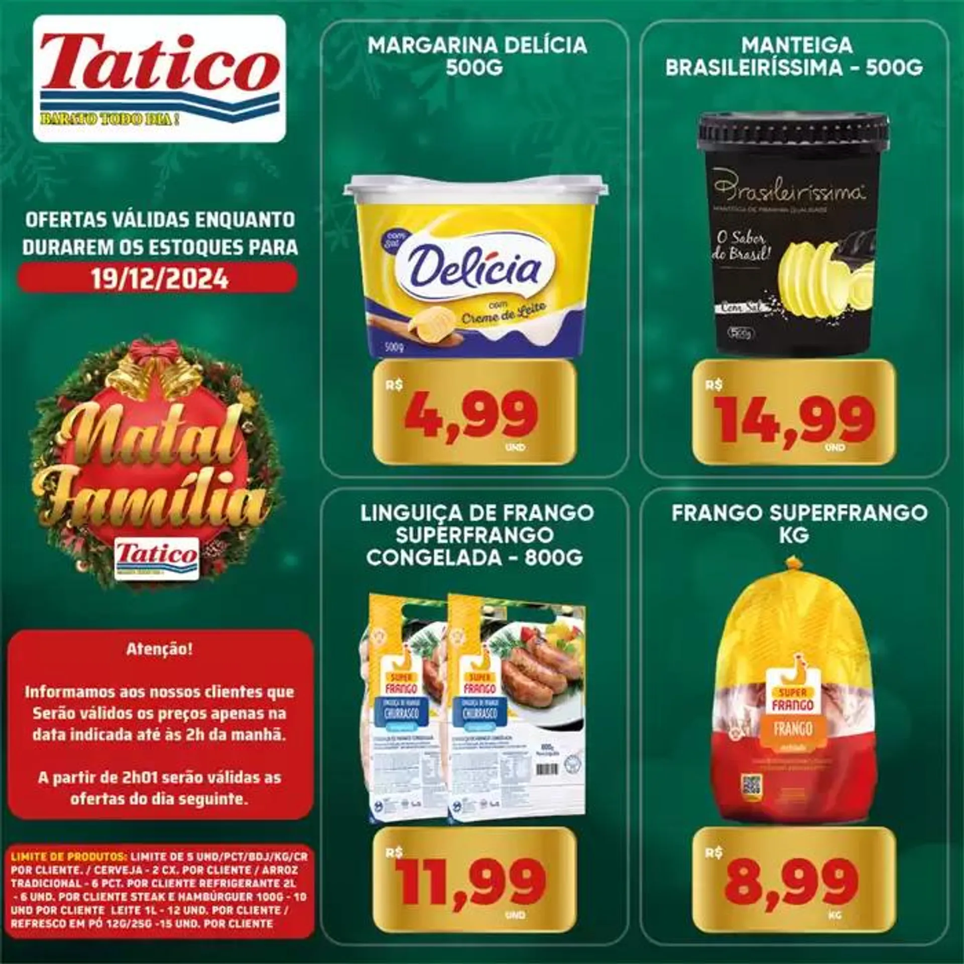 Encarte de Ofertas Tatico 19 de dezembro até 22 de dezembro 2024 - Pagina 20