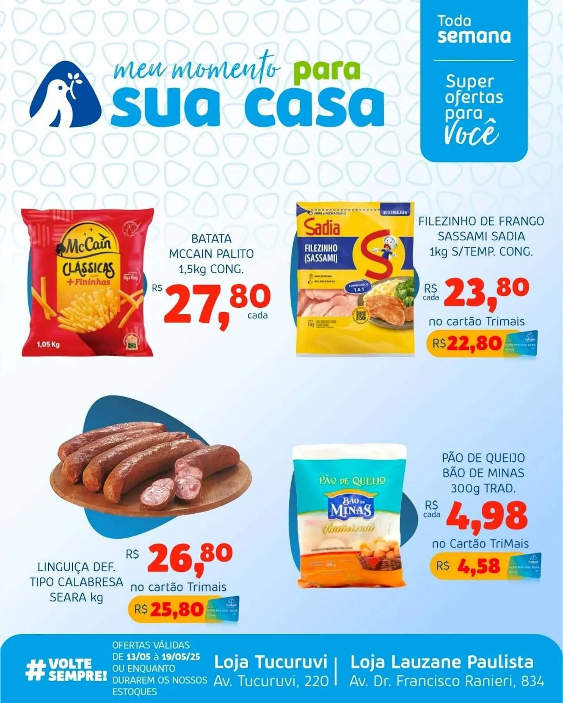 Encarte de Catálogo Trimais Supermercado 13 de maio até 19 de maio 2025 - Pagina 1