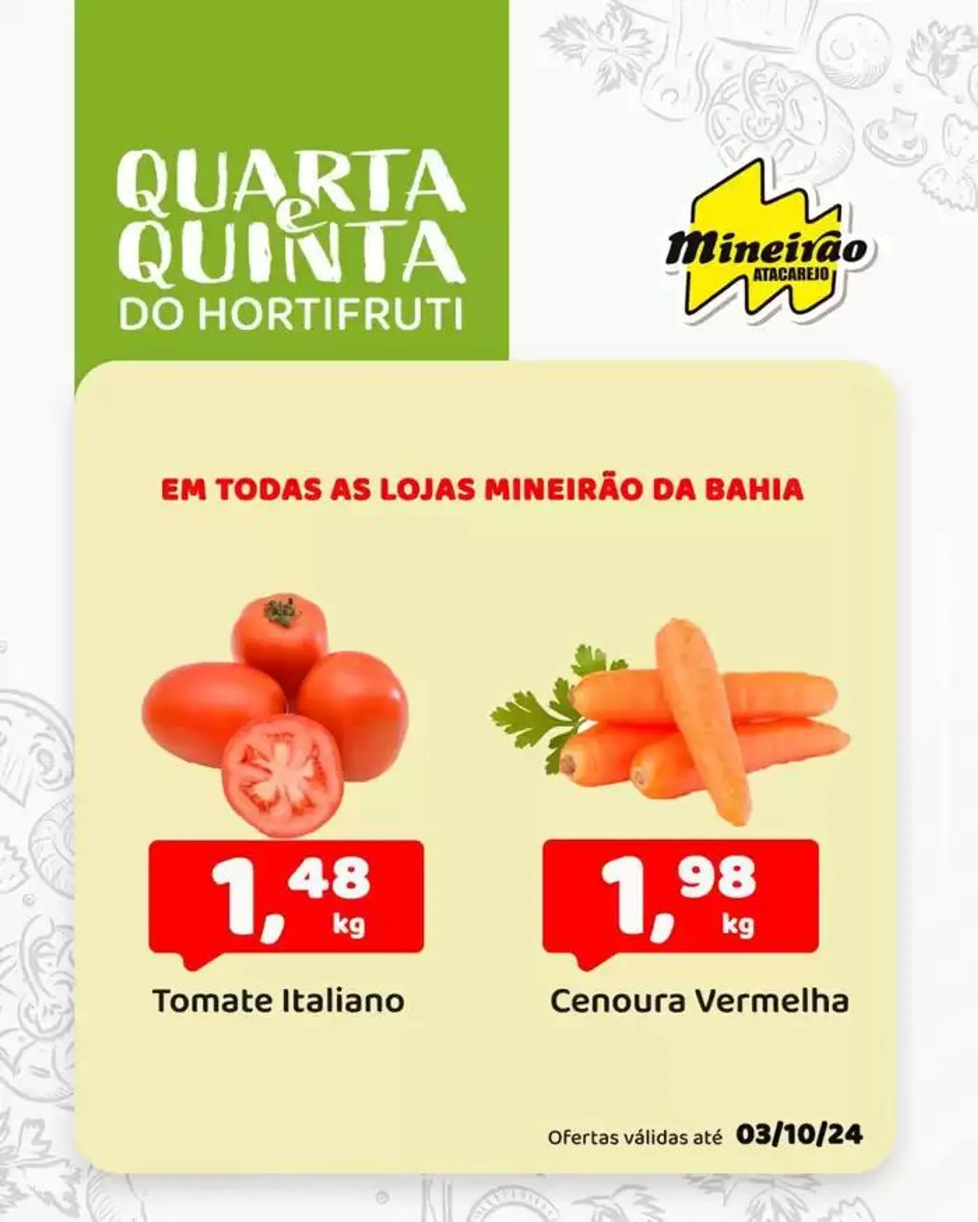 Encarte de Quarta e Quinta do Hortifruti 2 de outubro até 3 de outubro 2024 - Pagina 7