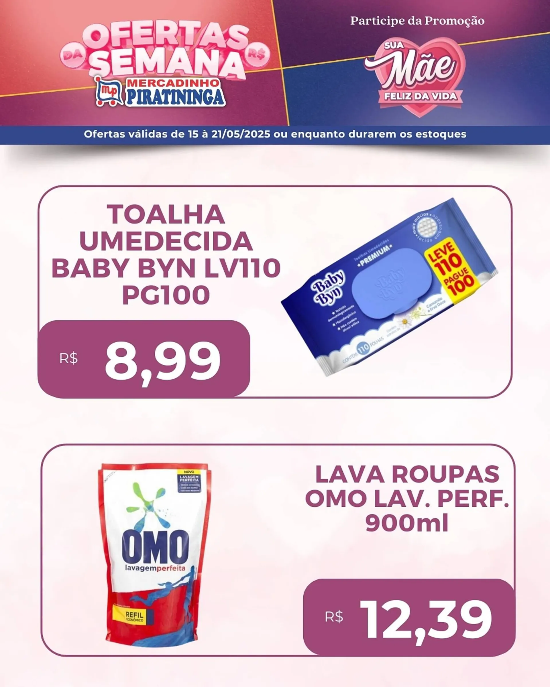 Encarte de Catálogo Mercadinho Piratininga 15 de maio até 21 de maio 2025 - Pagina 4