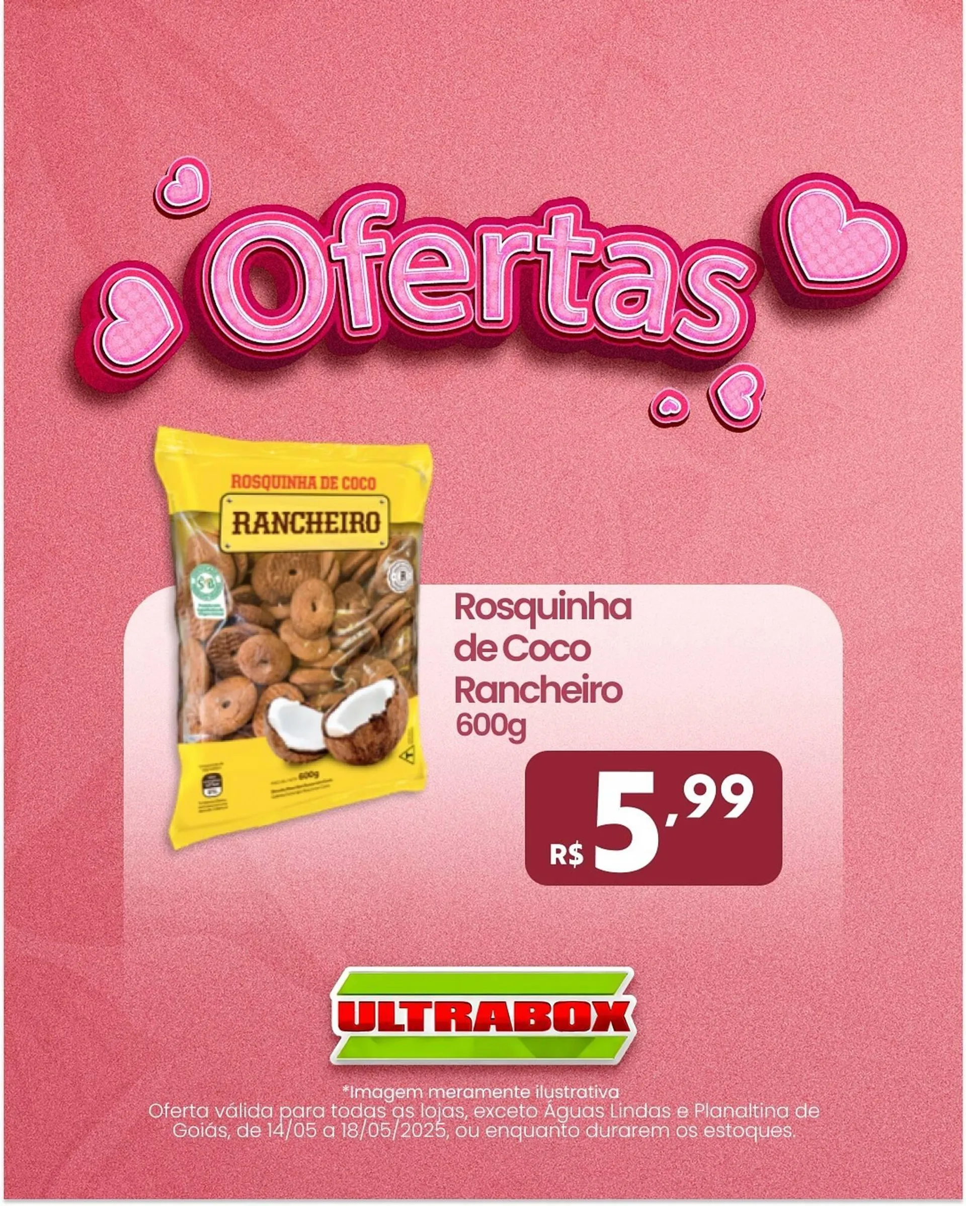 Encarte de Catálogo Ultrabox 15 de maio até 18 de maio 2025 - Pagina 4
