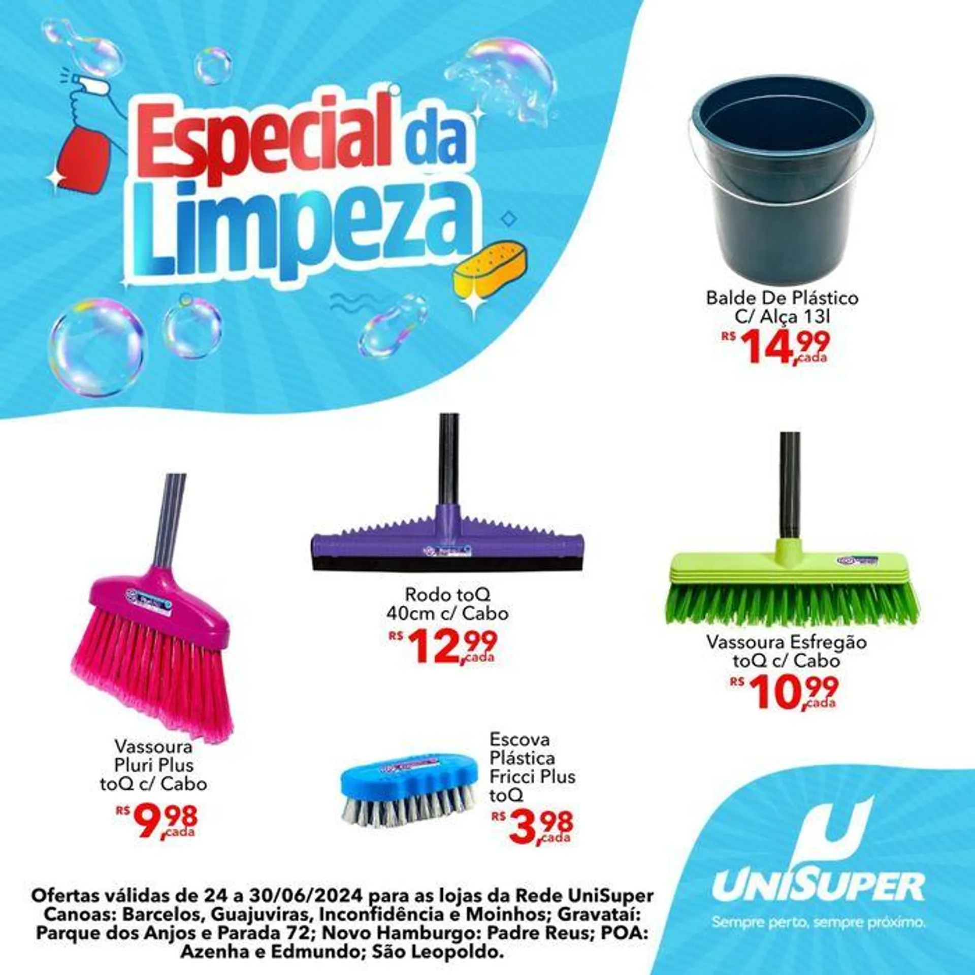 Encarte de Oferta UniSuper 27 de junho até 30 de junho 2024 - Pagina 6