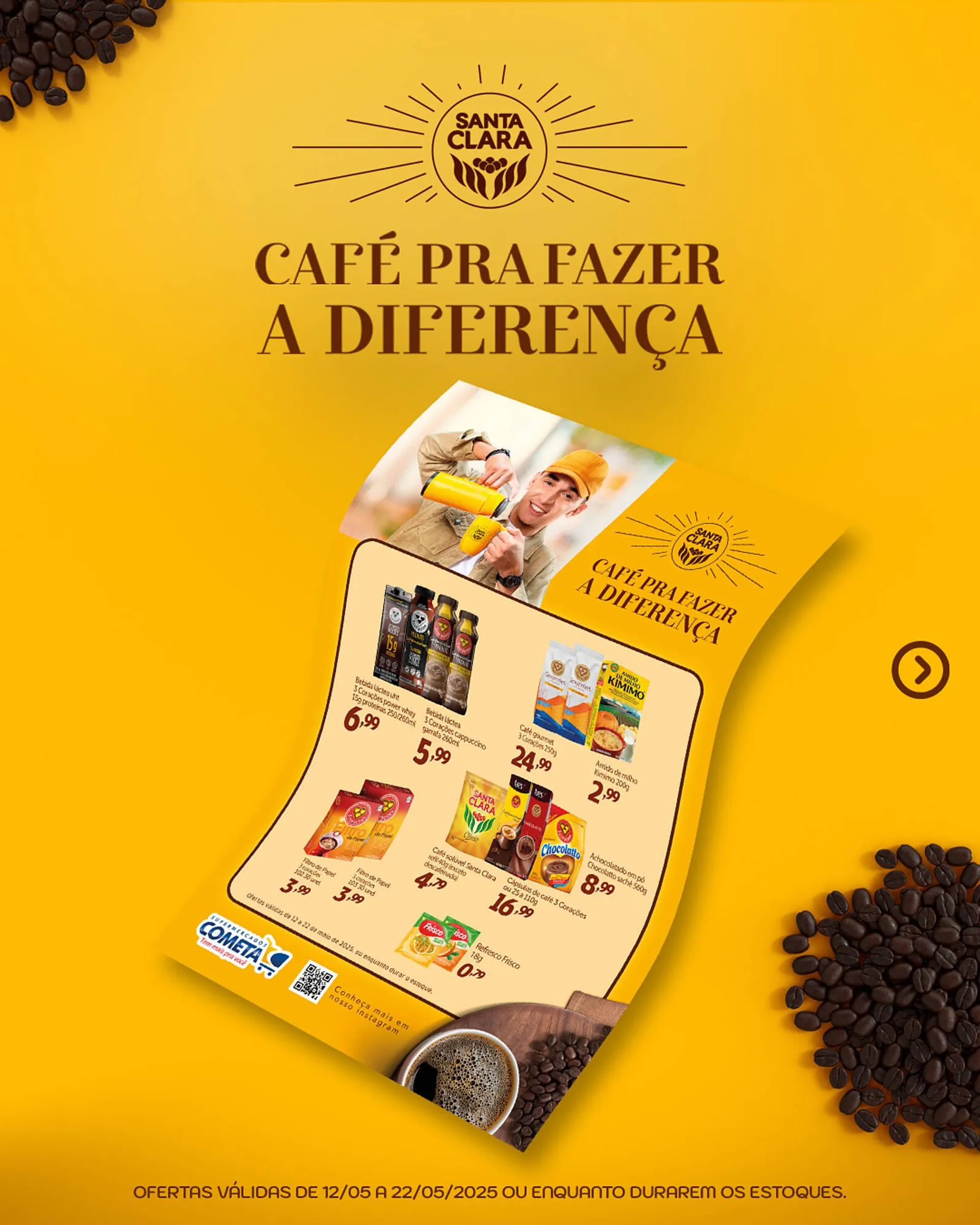 Encarte de Catálogo Cometa Supermercados 17 de maio até 22 de maio 2025 - Pagina 1