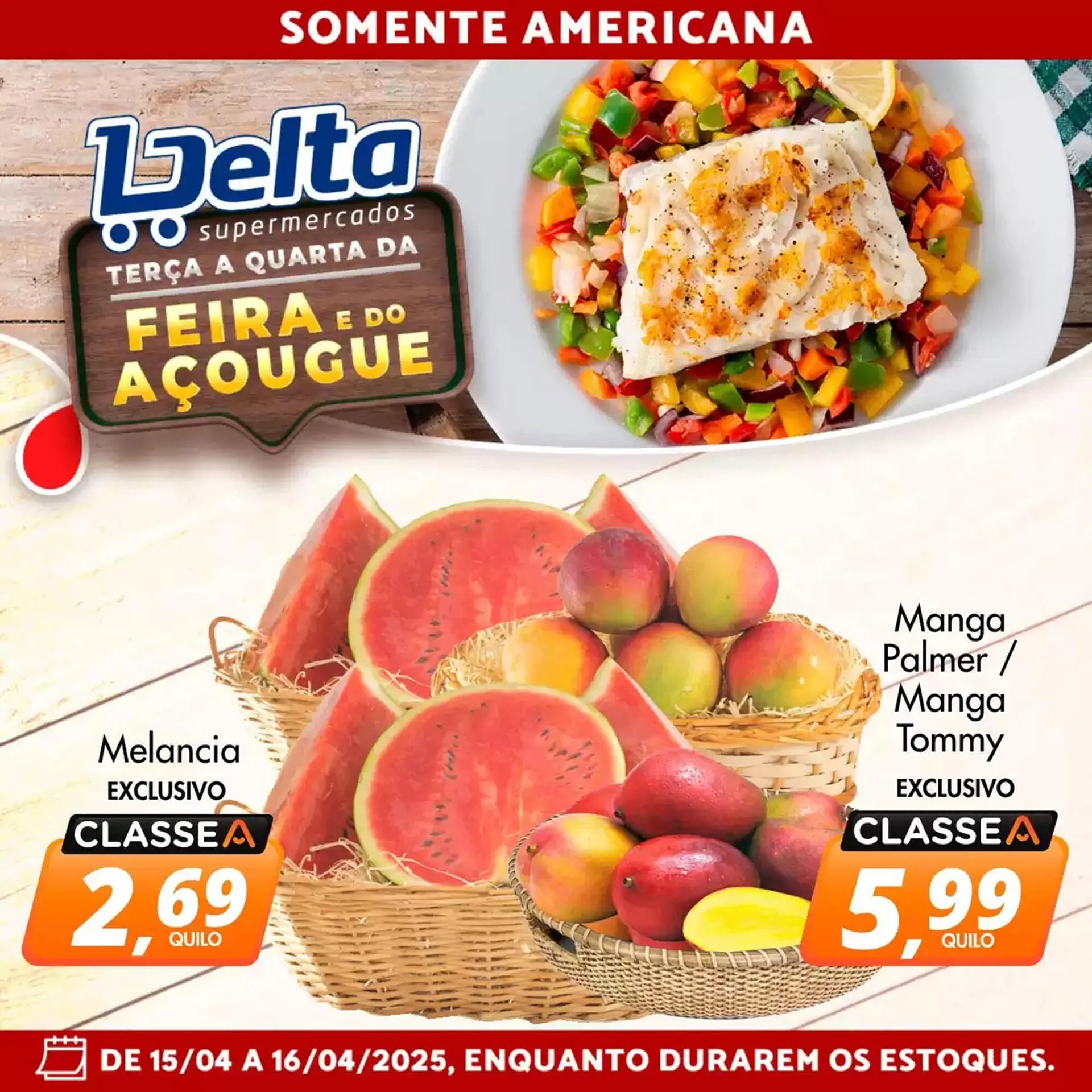 Encarte de Catálogo Delta Supermercados 15 de abril até 16 de abril 2025 - Pagina 6