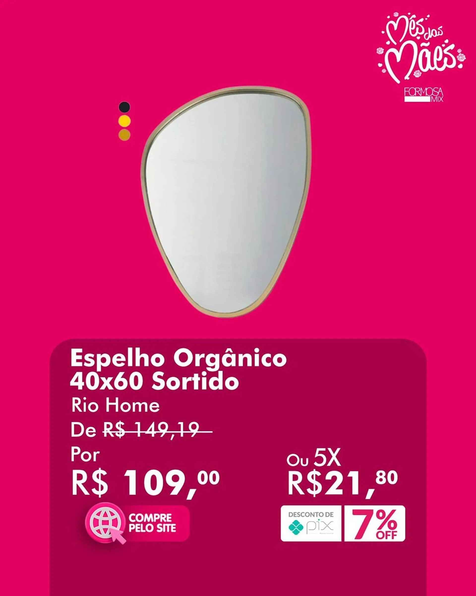 Encarte de Catálogo Grupo Formosa 7 de maio até 11 de maio 2025 - Pagina 5