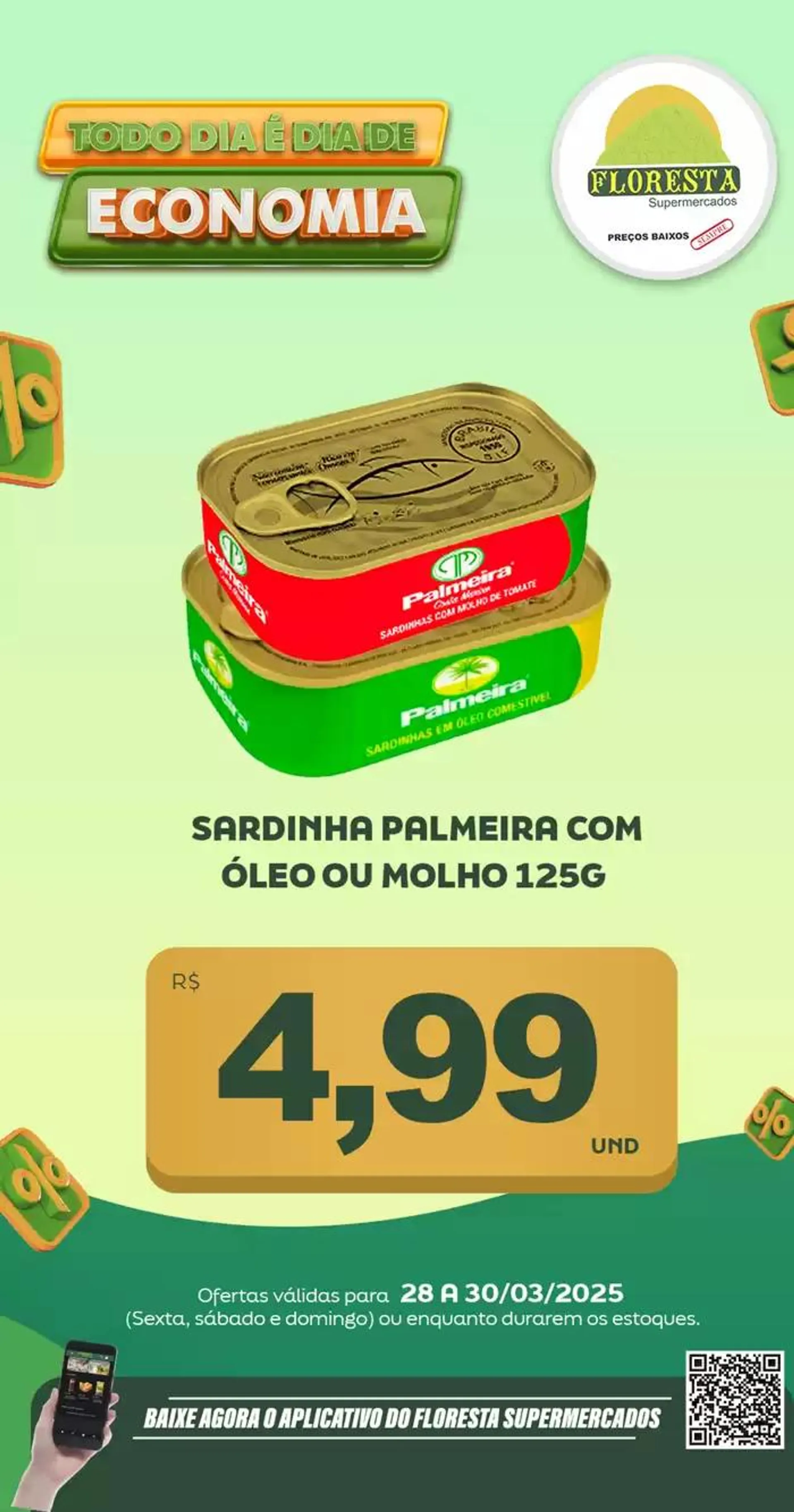 Encarte de Catálogo Floresta Supermercados 28 de março até 29 de março 2025 - Pagina 13