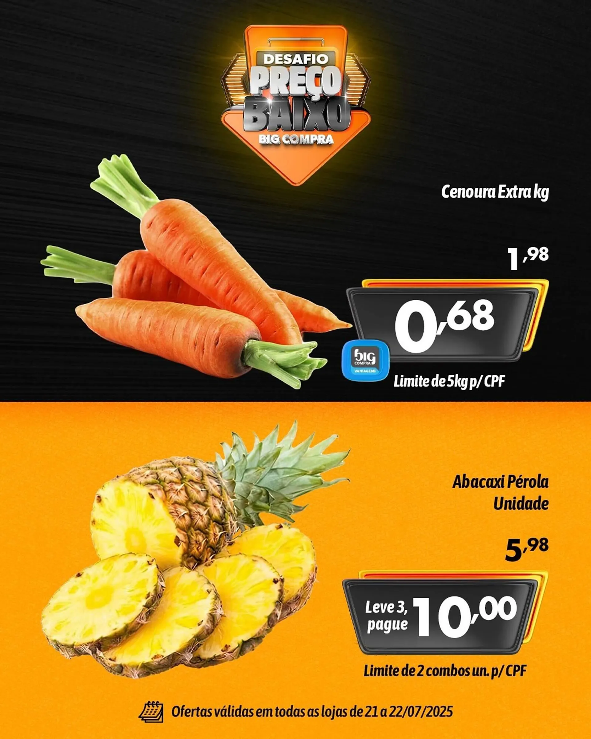Encarte de Catálogo Supermercados Big Compra 21 de julho até 22 de julho 2025 - Pagina 1