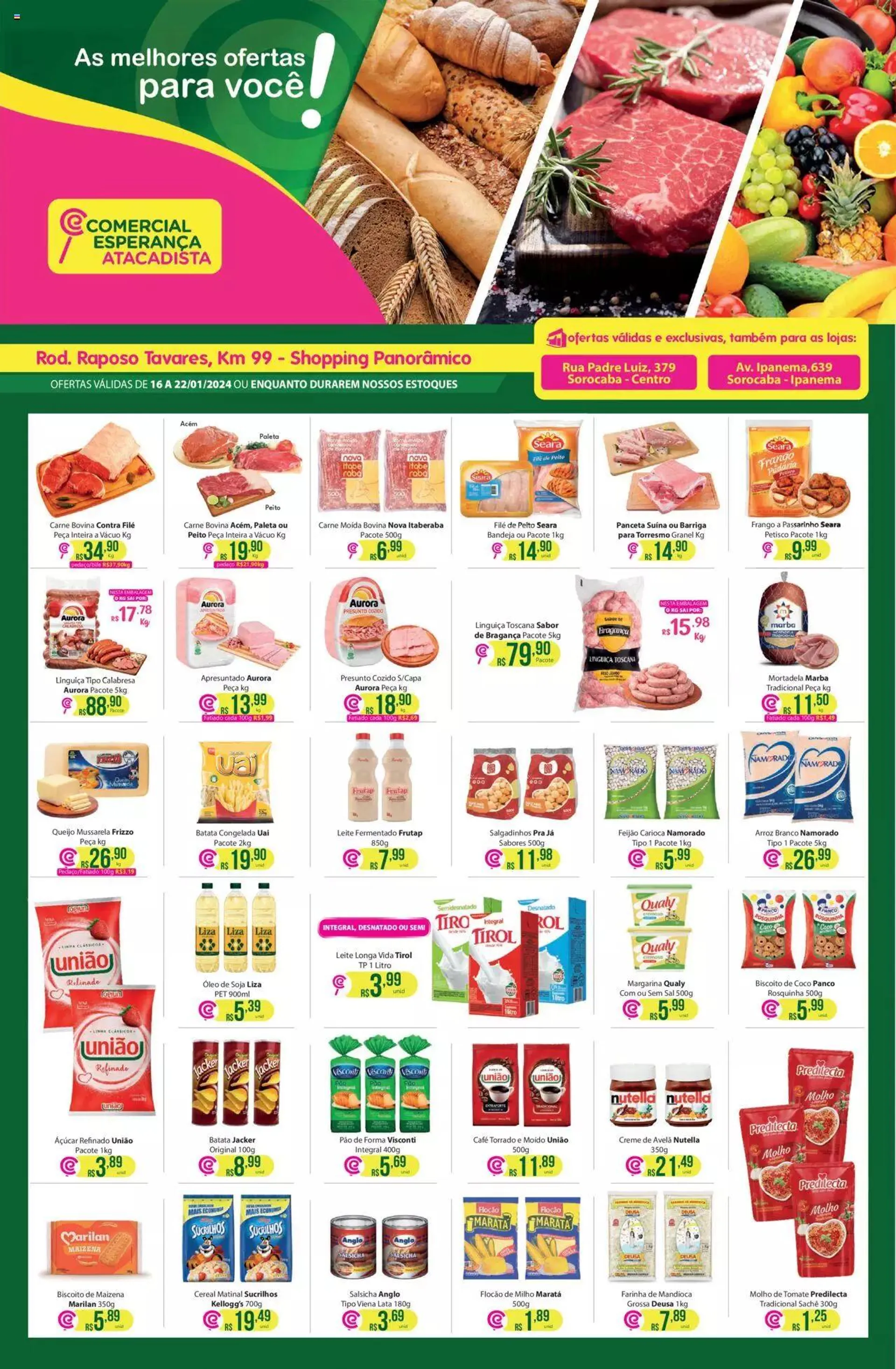 Encarte de Comercial Esperança - Ofertas - Lojas Sorocaba Centro, Ipanema e Shopping Panorâmico 16 de janeiro até 23 de janeiro 2024 - Pagina 1
