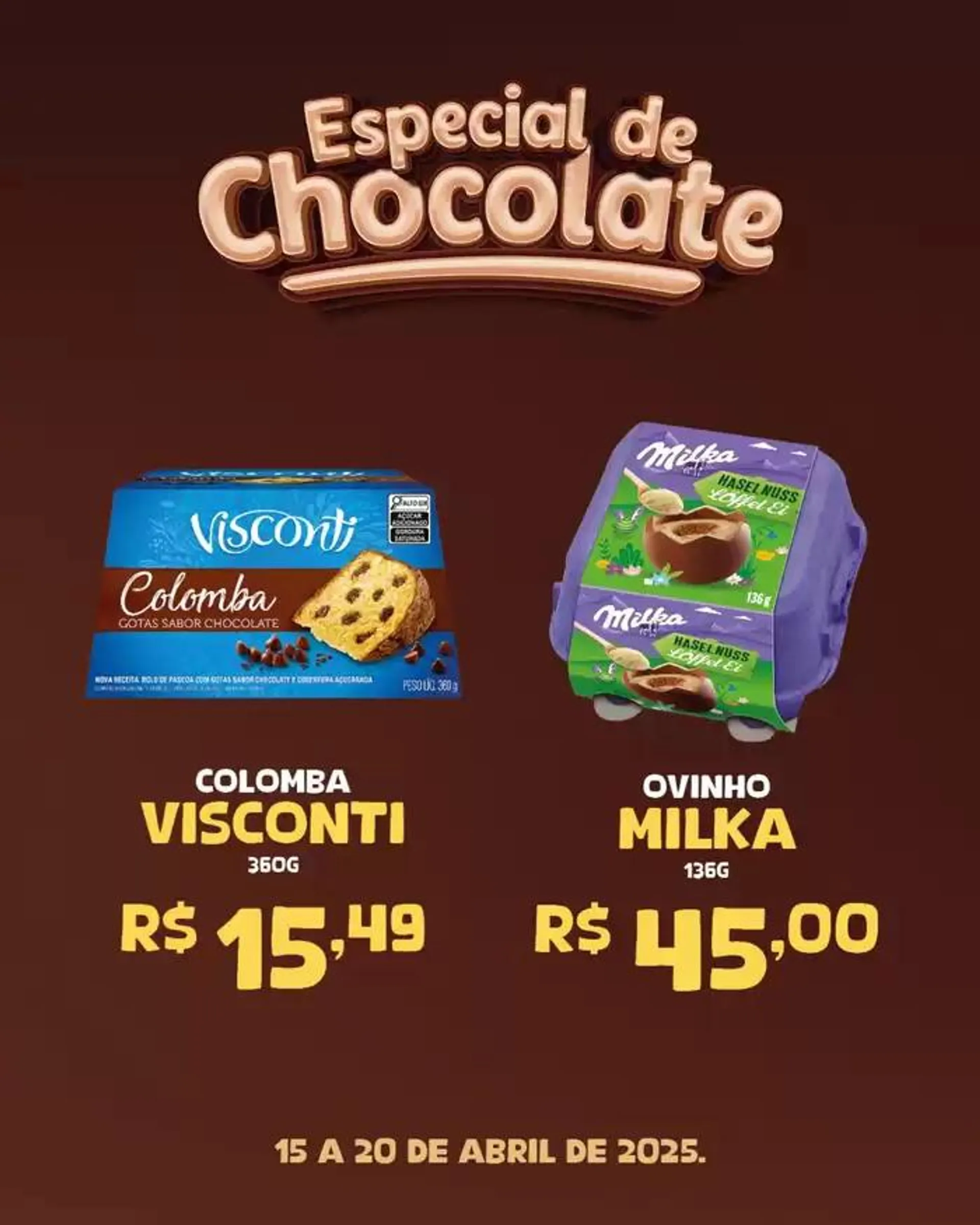 Encarte de Especial De Chocolate 15 de abril até 20 de abril 2025 - Pagina 3