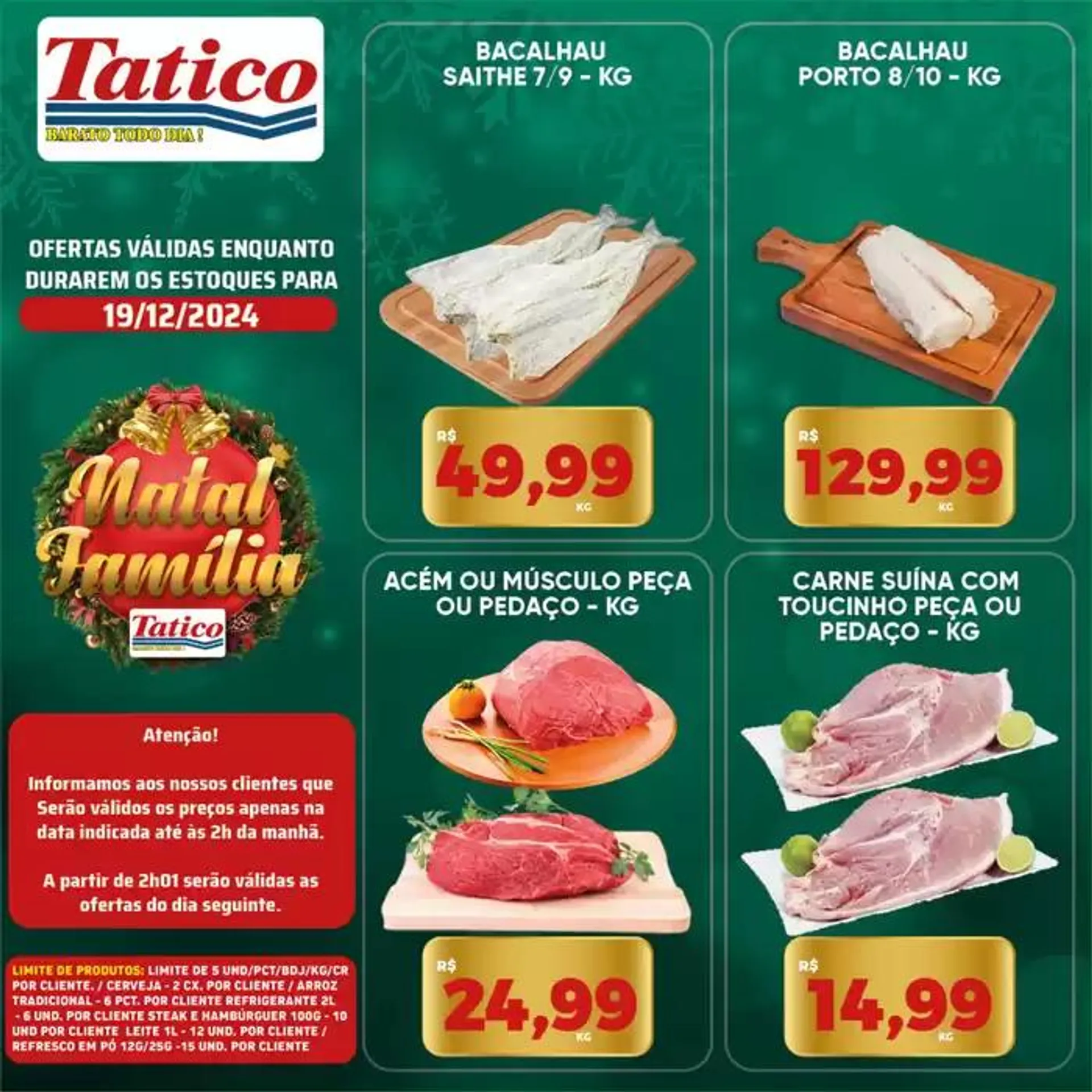 Encarte de Ofertas Tatico 19 de dezembro até 22 de dezembro 2024 - Pagina 17