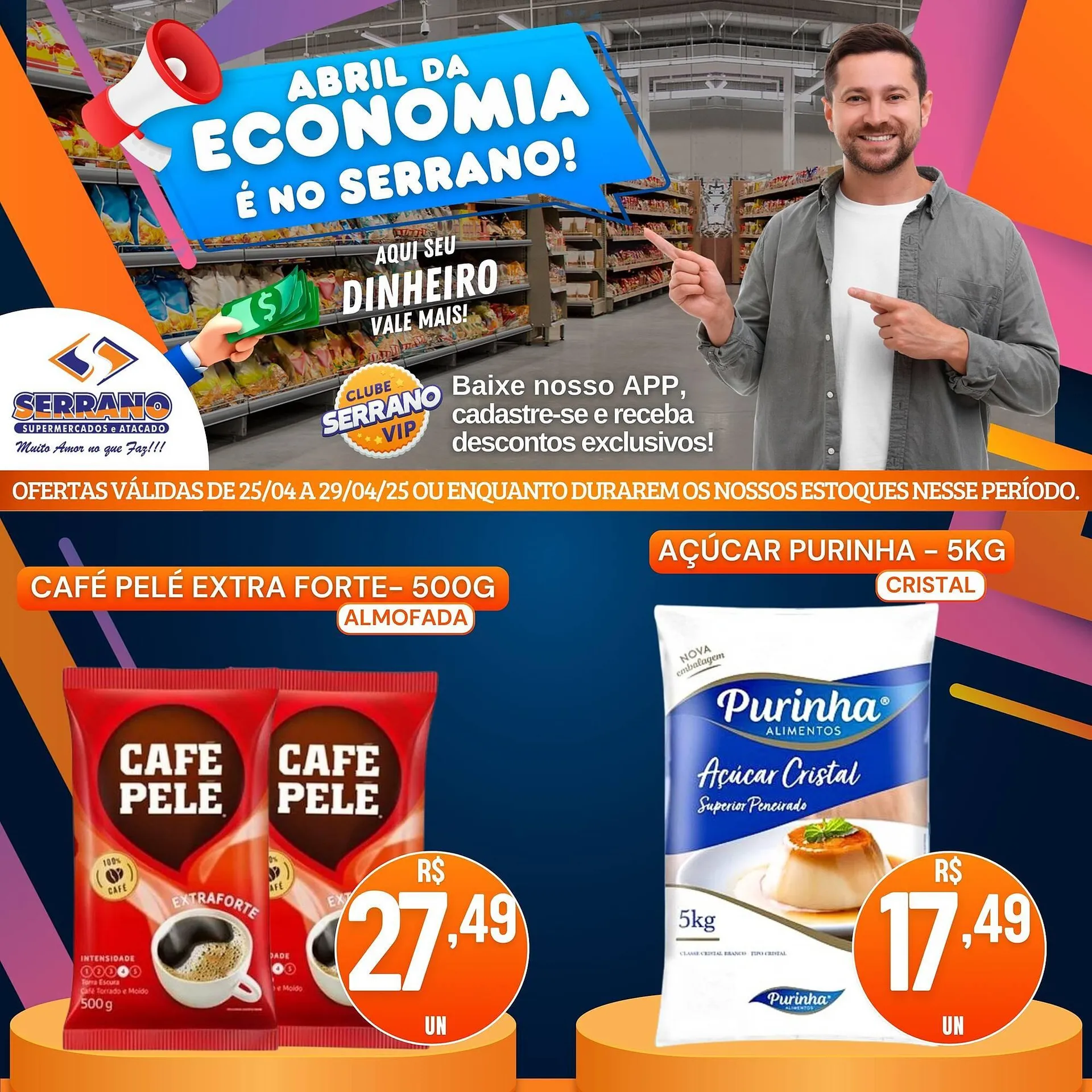 Encarte de Catálogo Serrano Supermercado 25 de abril até 29 de abril 2025 - Pagina 2