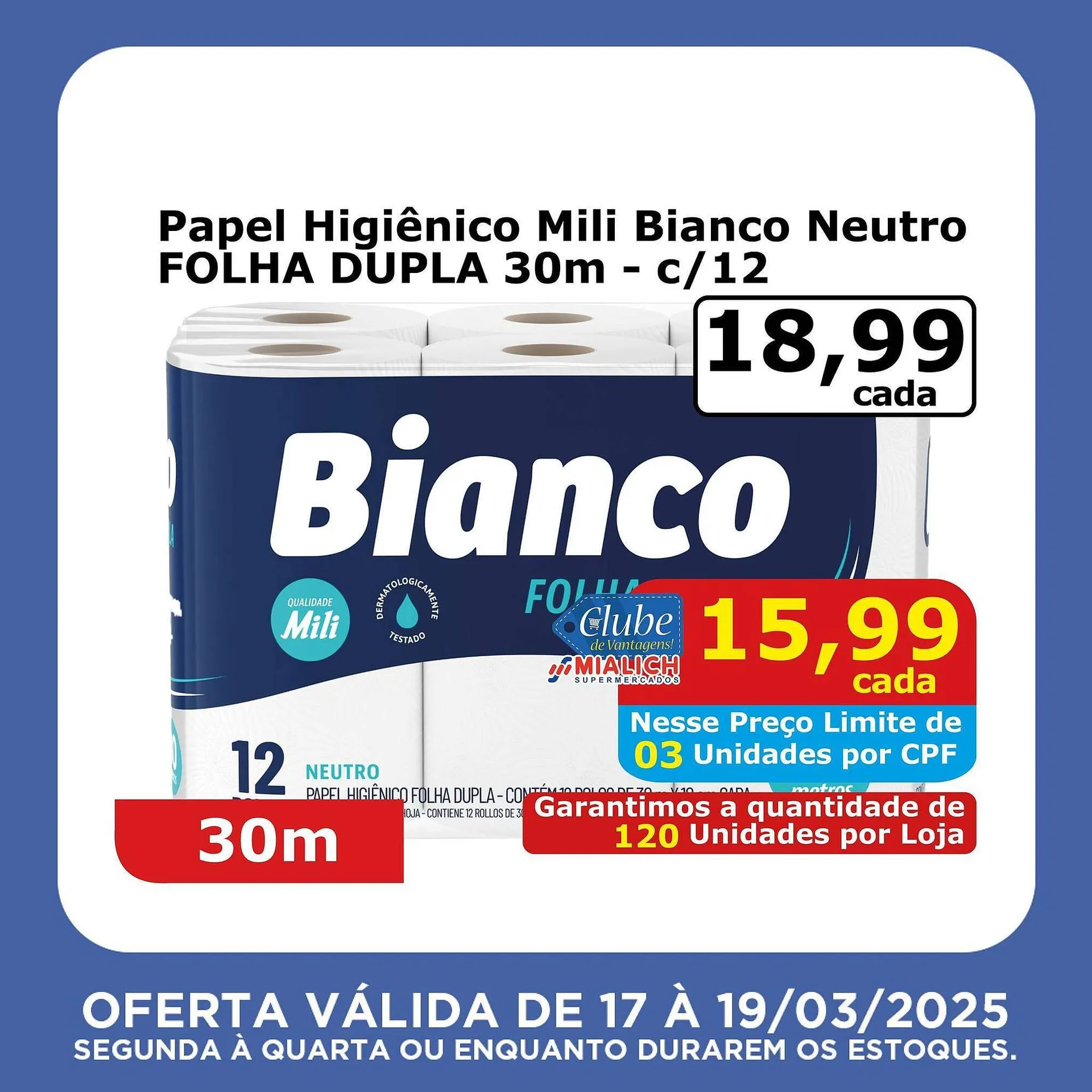 Encarte de Catálogo Mialich Supermercados 17 de março até 19 de março 2025 - Pagina 2