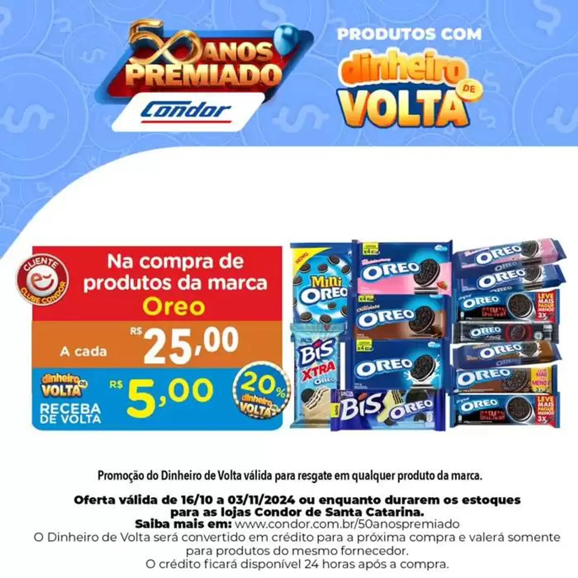 Encarte de Supermercados Condor Dinheiro de volta 17 de outubro até 3 de novembro 2024 - Pagina 1