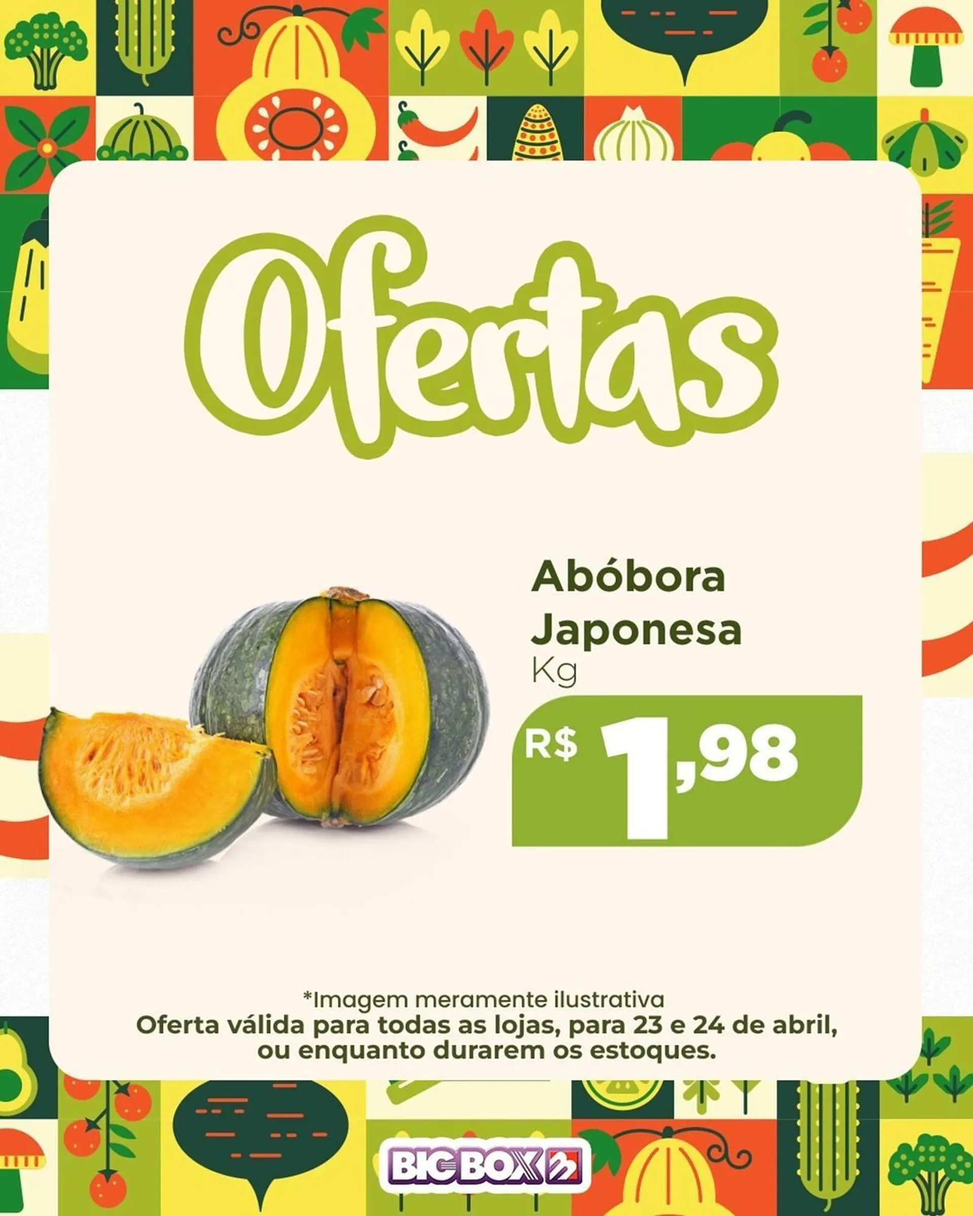 Encarte de Catálogo Big Box 23 de abril até 24 de abril 2025 - Pagina 1
