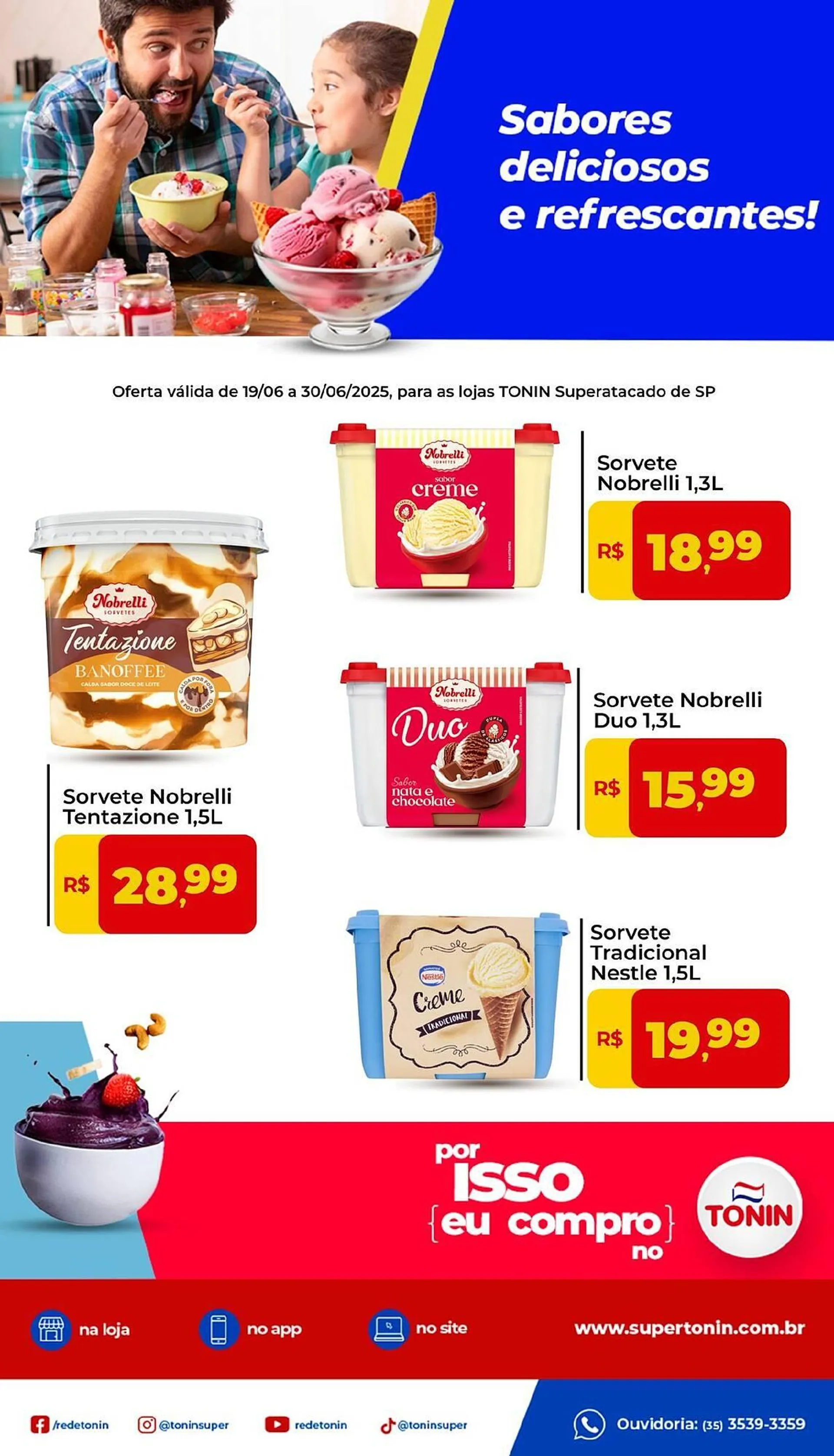 Encarte de Catálogo Tonin Superatacado 24 de junho até 30 de junho 2025 - Pagina 1