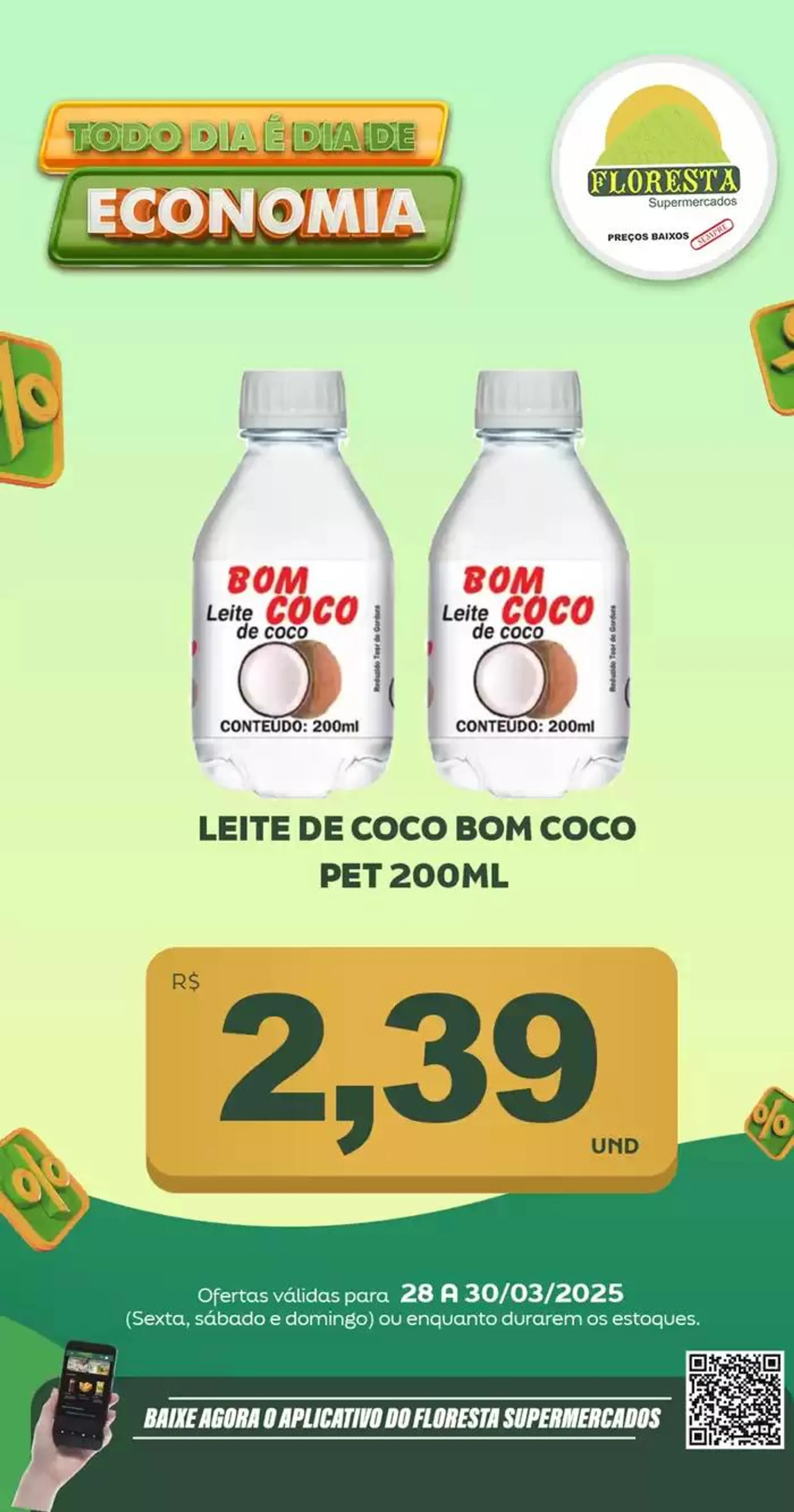 Encarte de Catálogo Floresta Supermercados 28 de março até 29 de março 2025 - Pagina 10