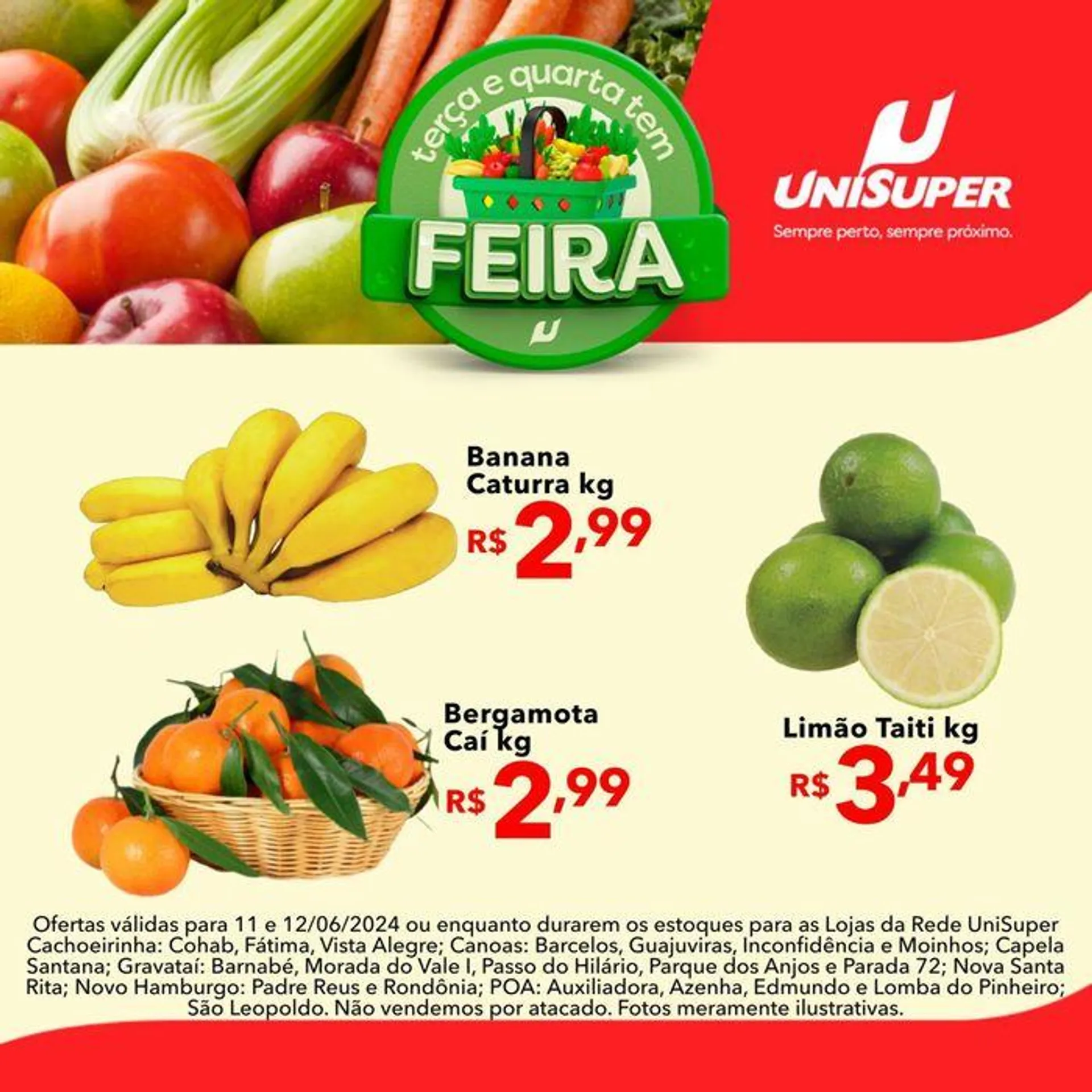 Encarte de Oferta UniSuper 13 de junho até 16 de junho 2024 - Pagina 6