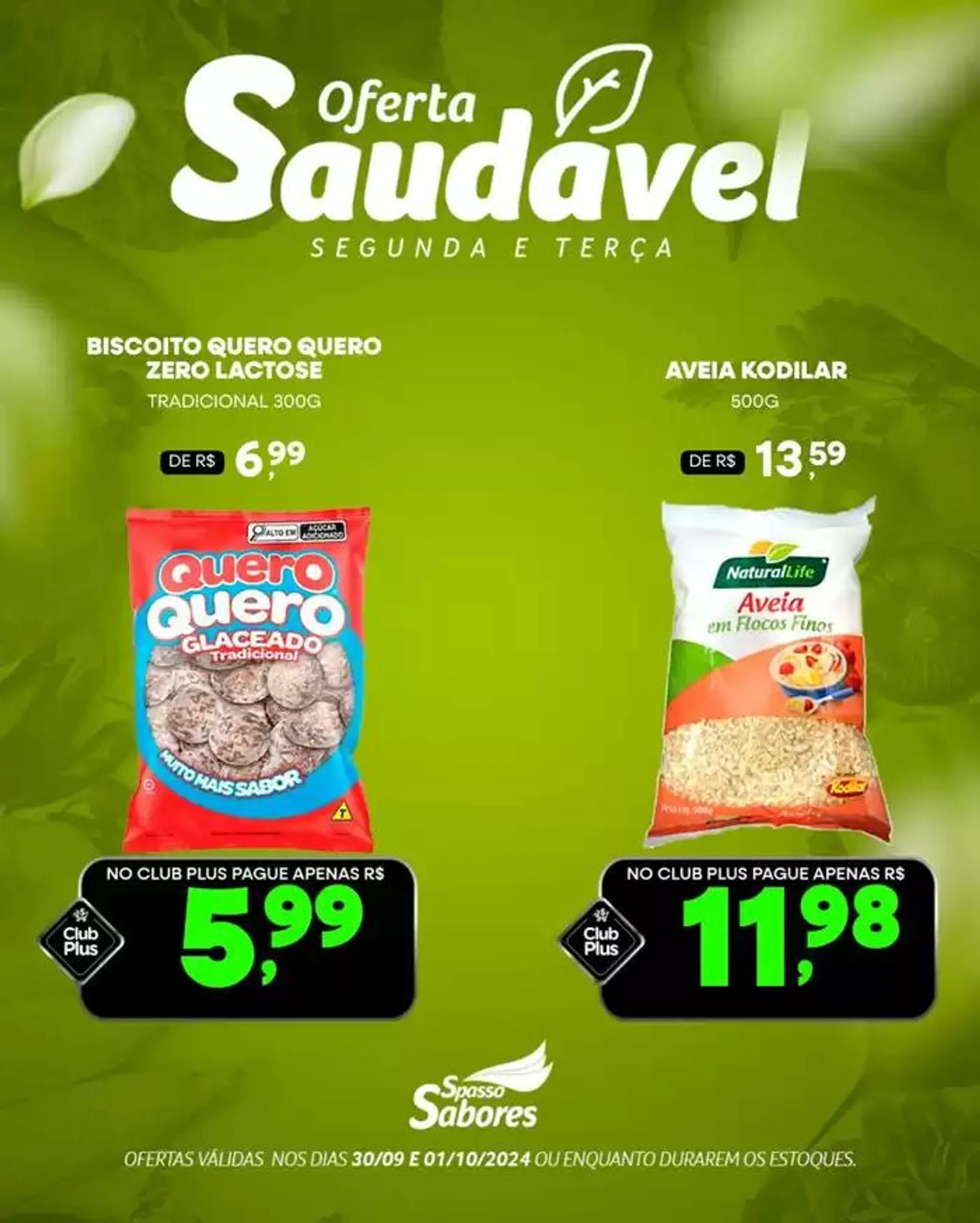 Encarte de Oferta Saudavel  30 de setembro até 1 de outubro 2024 - Pagina 1