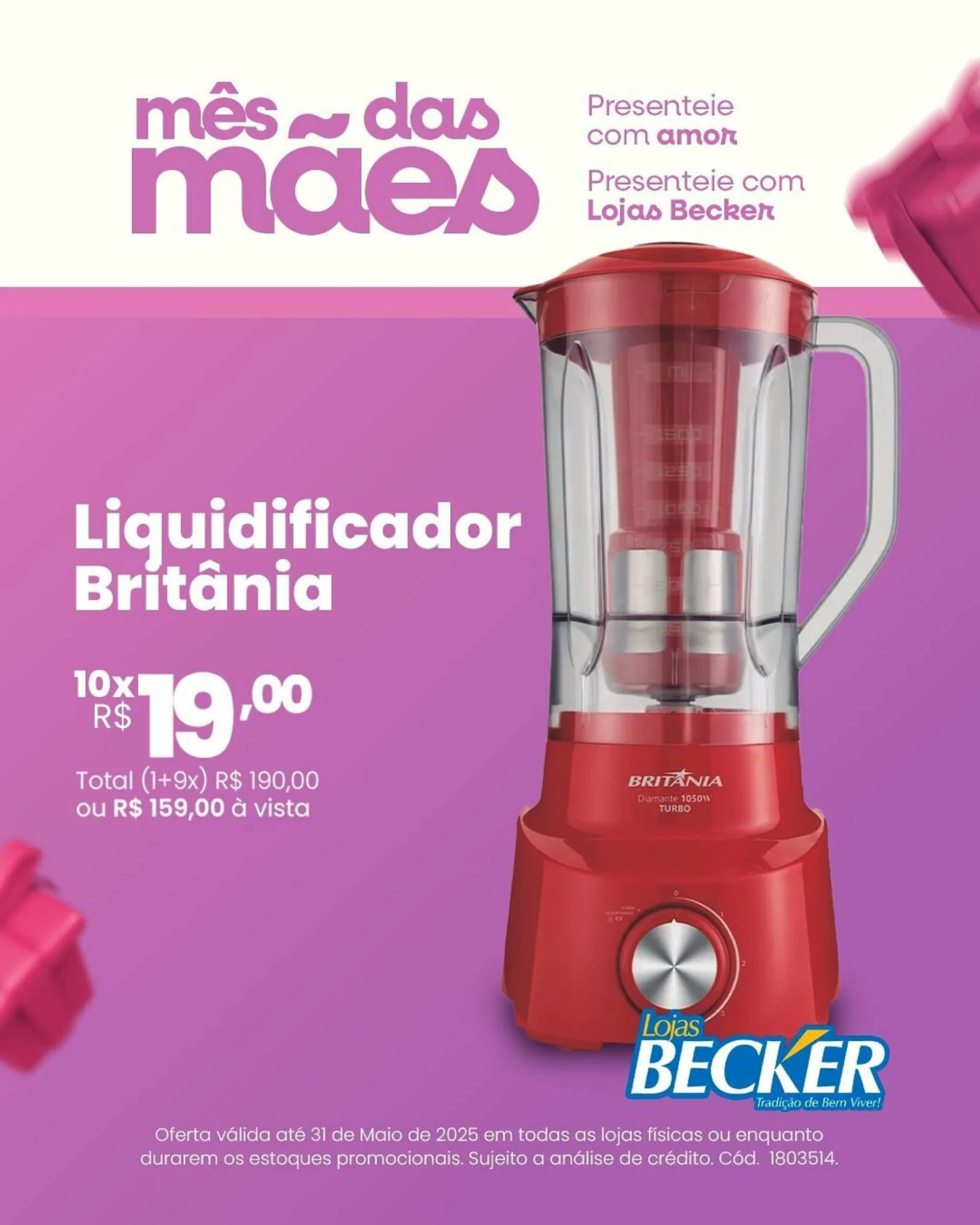 Encarte de Catálogo Lojas Becker 13 de maio até 31 de maio 2025 - Pagina 1