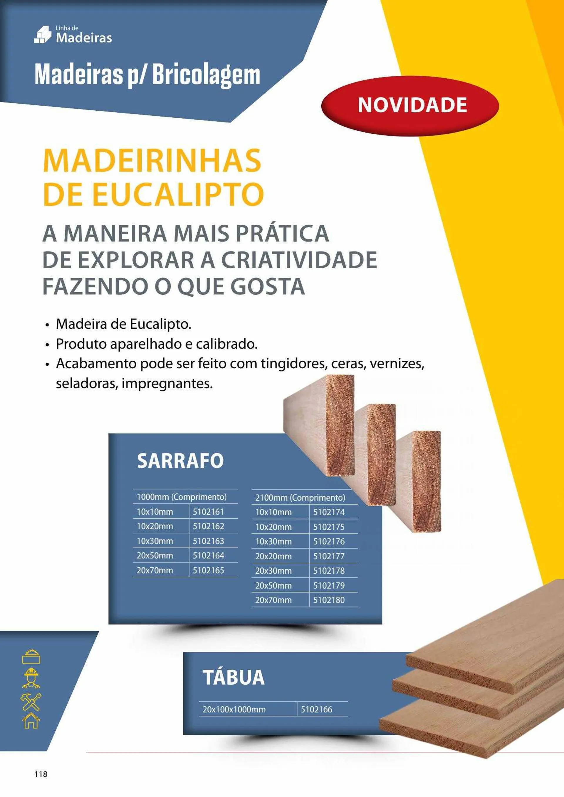 Encarte de Leo Madeiras Ofertas 11 de maio até 23 de julho 2023 - Pagina 118