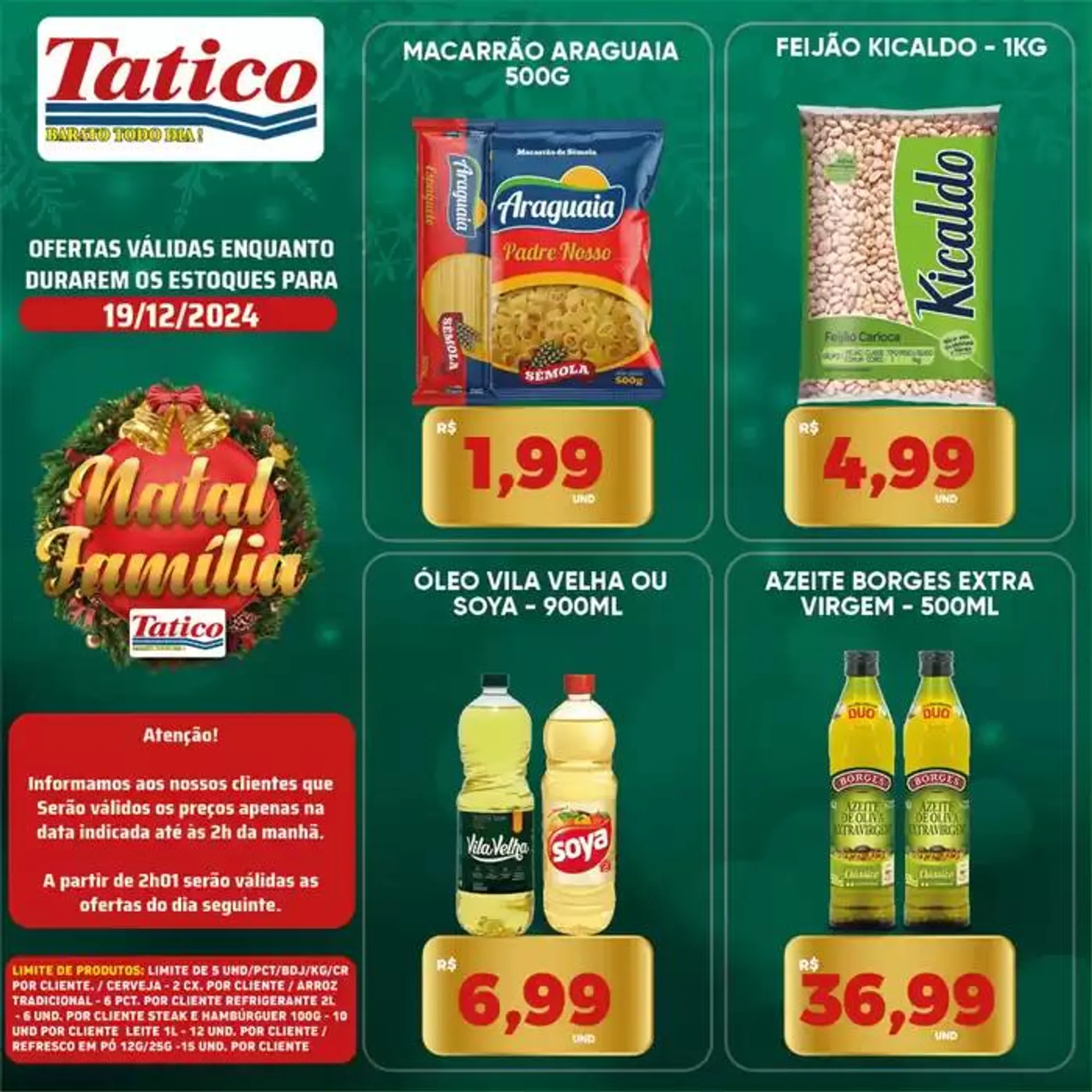 Encarte de Ofertas Tatico 19 de dezembro até 22 de dezembro 2024 - Pagina 9