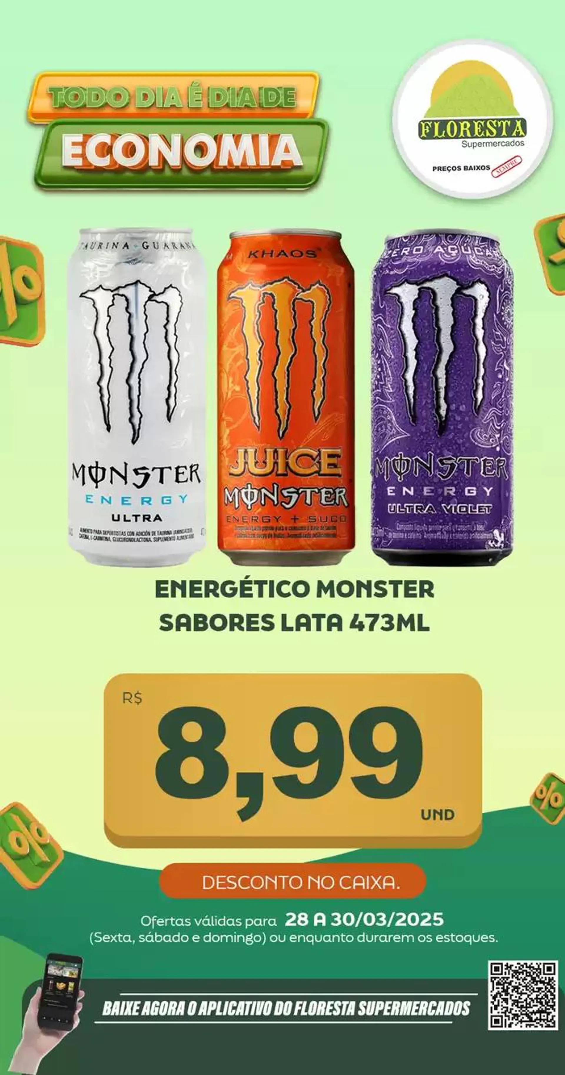 Encarte de Catálogo Floresta Supermercados 28 de março até 29 de março 2025 - Pagina 26