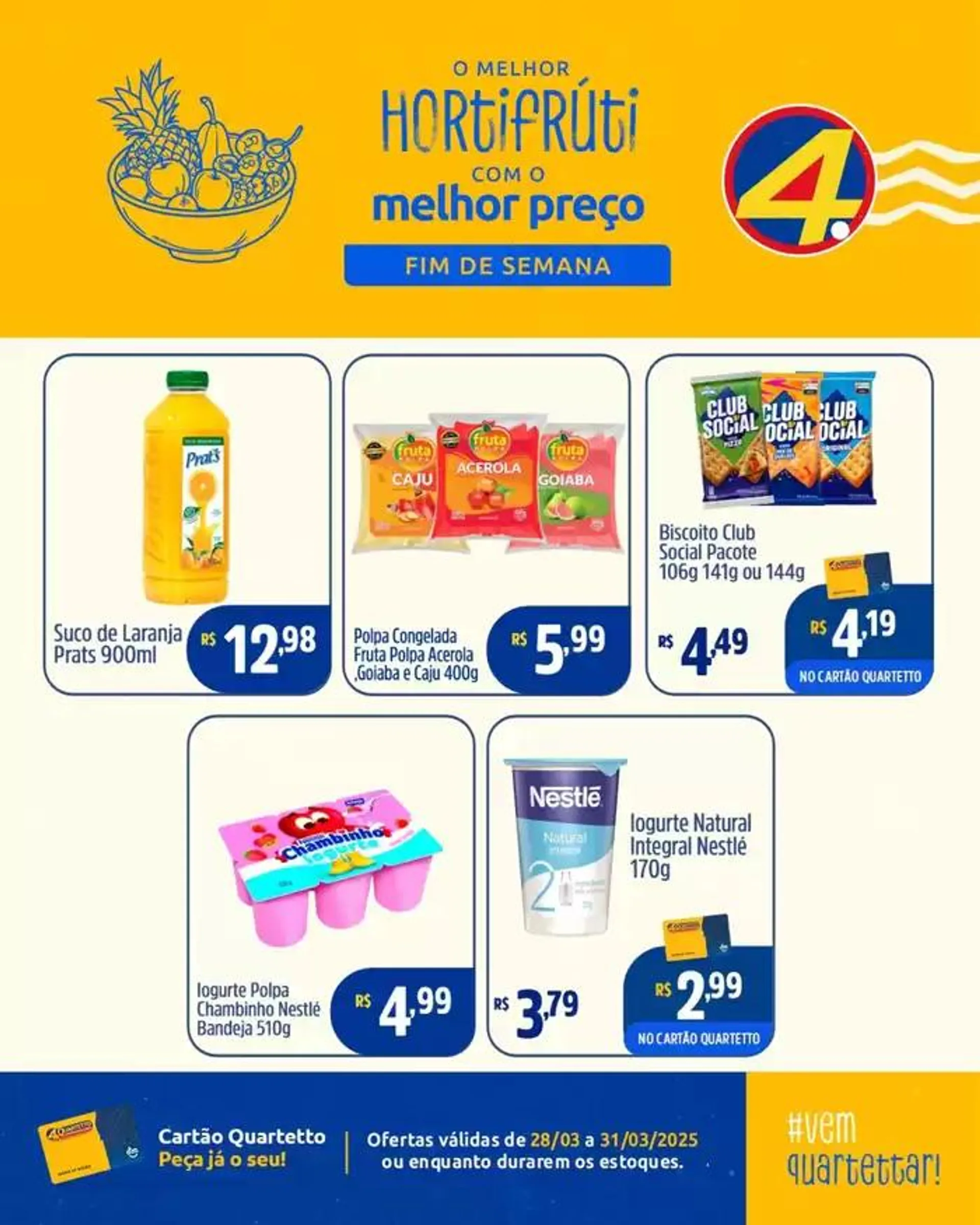 Encarte de Encarte Quartetto Supermercados 28 de março até 31 de março 2025 - Pagina 4