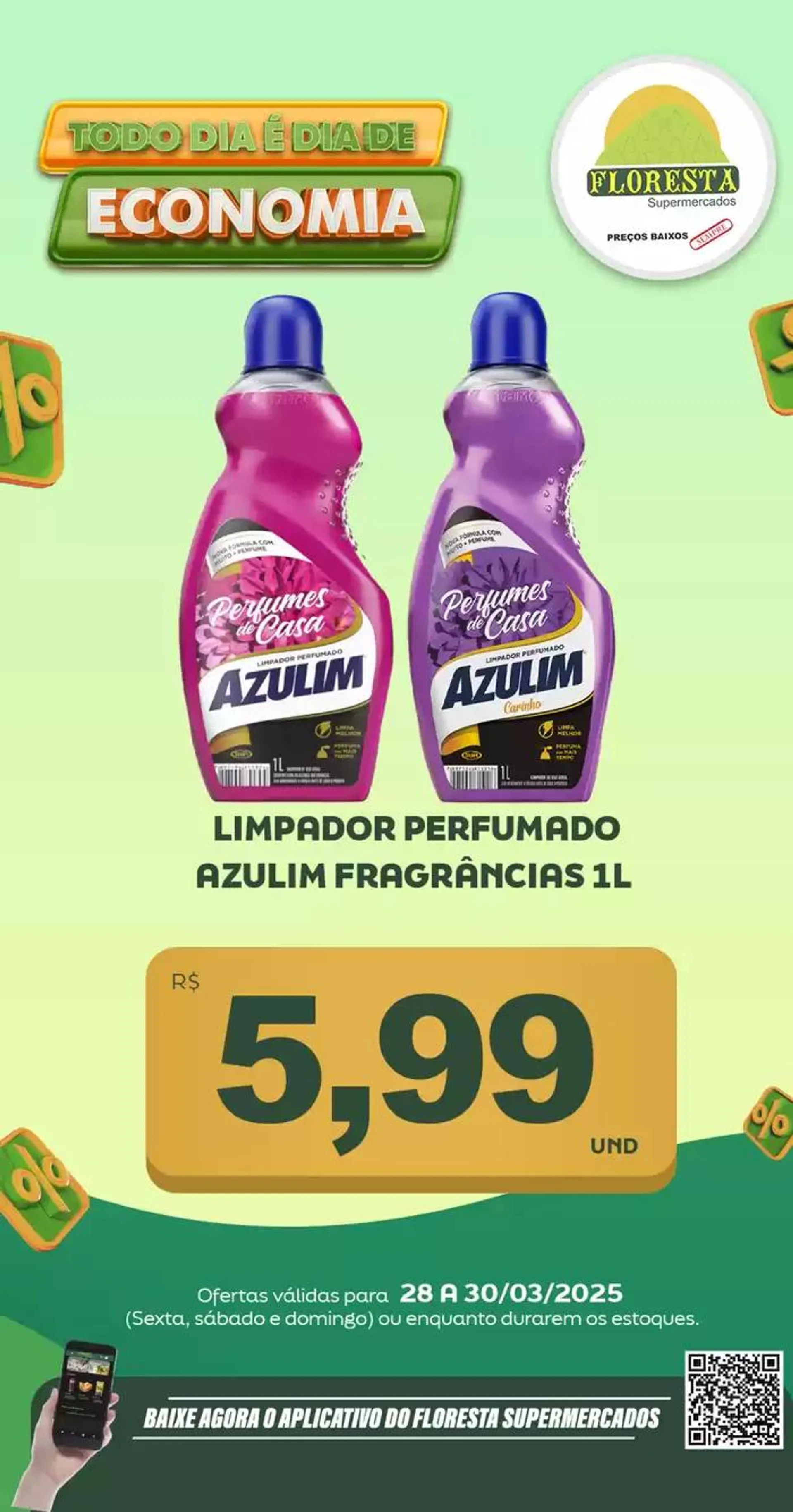 Encarte de Catálogo Floresta Supermercados 28 de março até 29 de março 2025 - Pagina 22