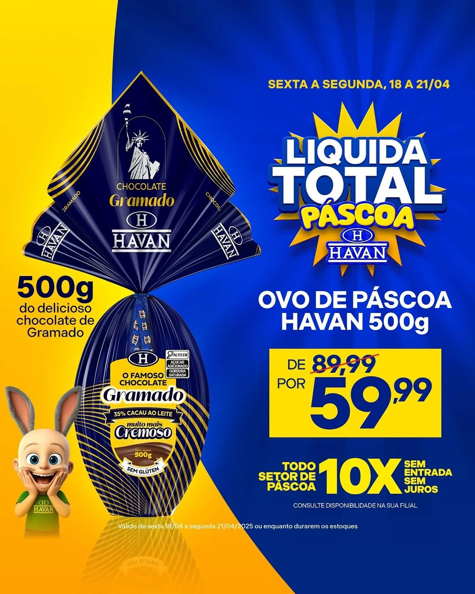 Encarte de Catálogo Lojas Havan 18 de abril até 21 de abril 2025 - Pagina 4
