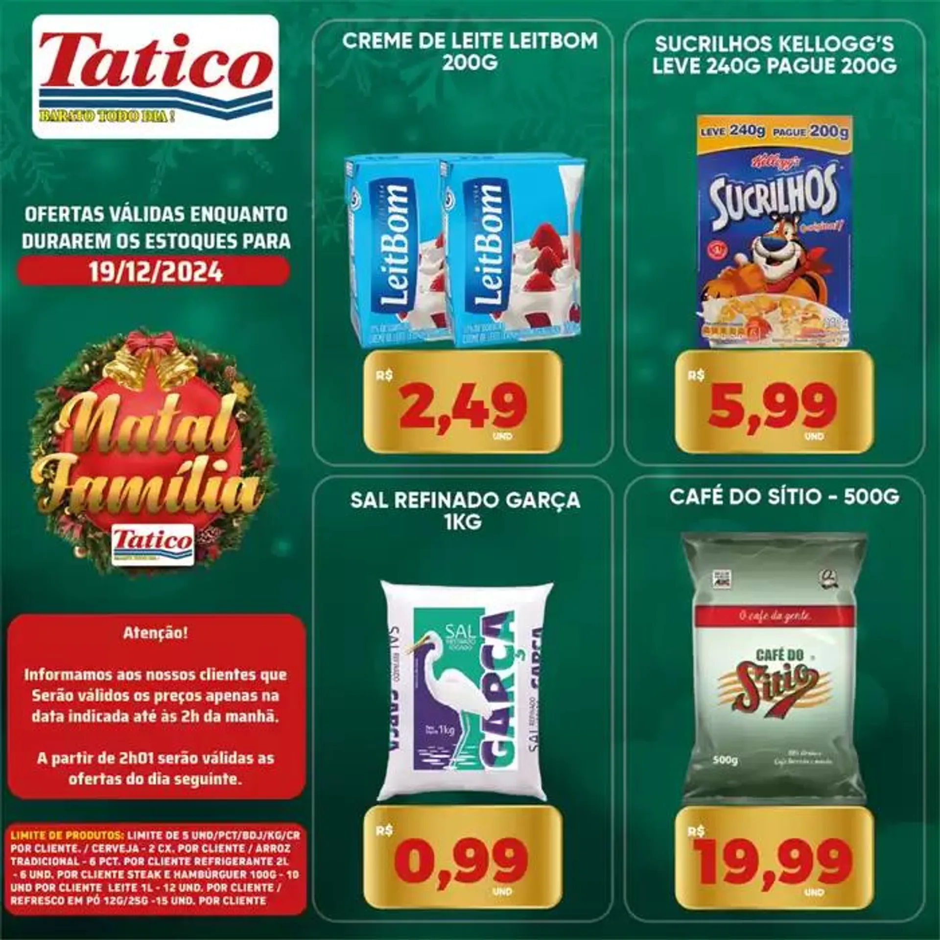 Encarte de Ofertas Tatico 19 de dezembro até 22 de dezembro 2024 - Pagina 11