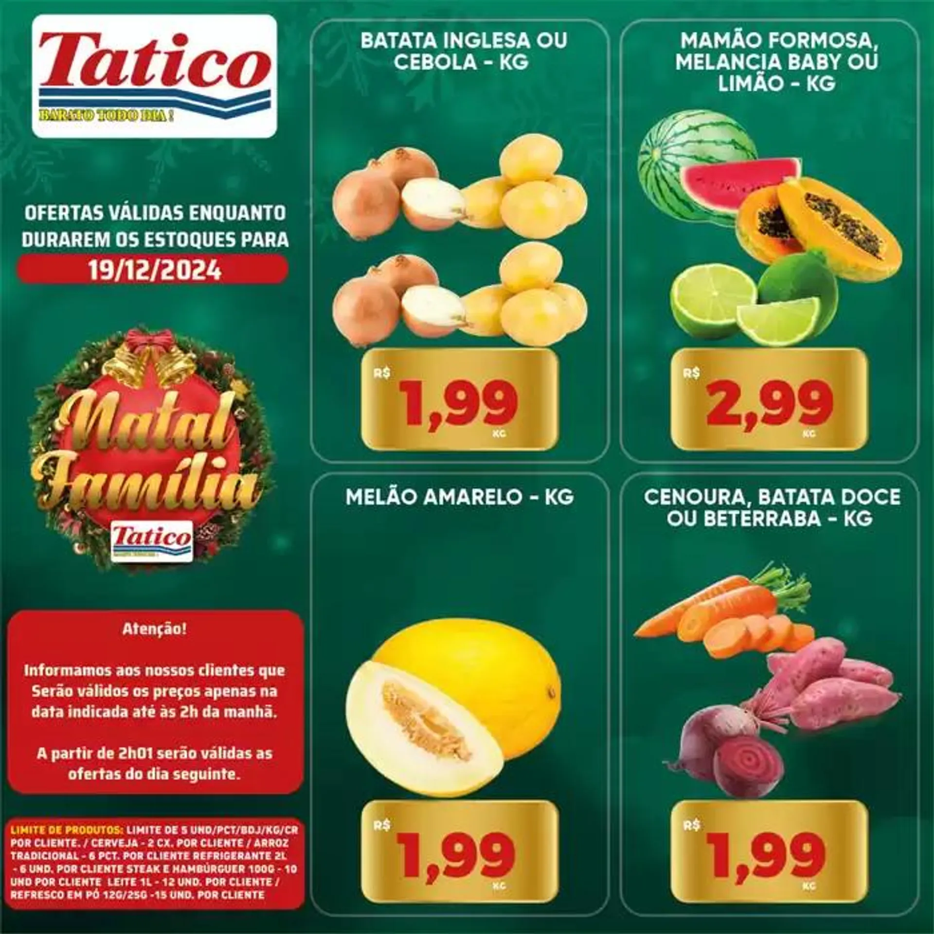 Encarte de Ofertas Tatico 19 de dezembro até 22 de dezembro 2024 - Pagina 14