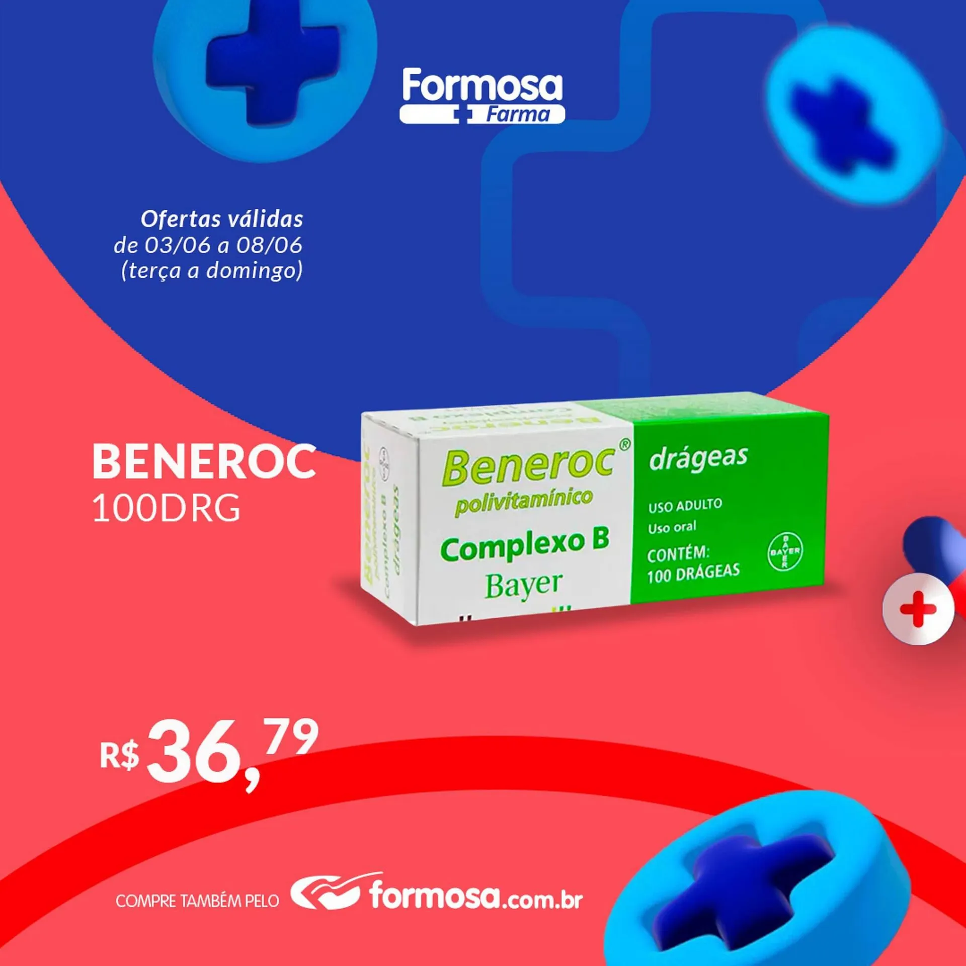 Encarte de Catálogo Grupo Formosa 4 de junho até 8 de junho 2025 - Pagina 4