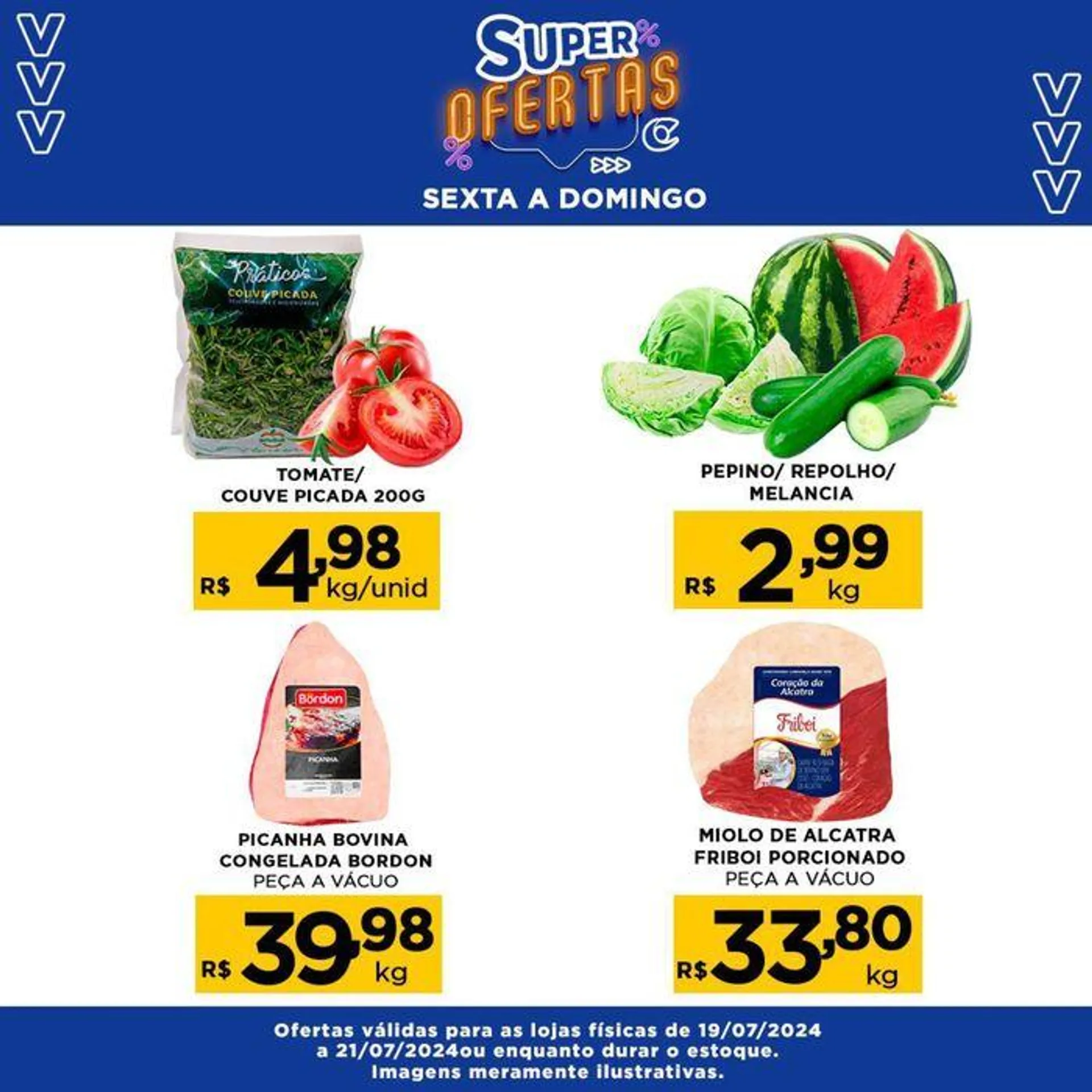 Encarte de Super Oferta 19 de julho até 22 de julho 2024 - Pagina 4