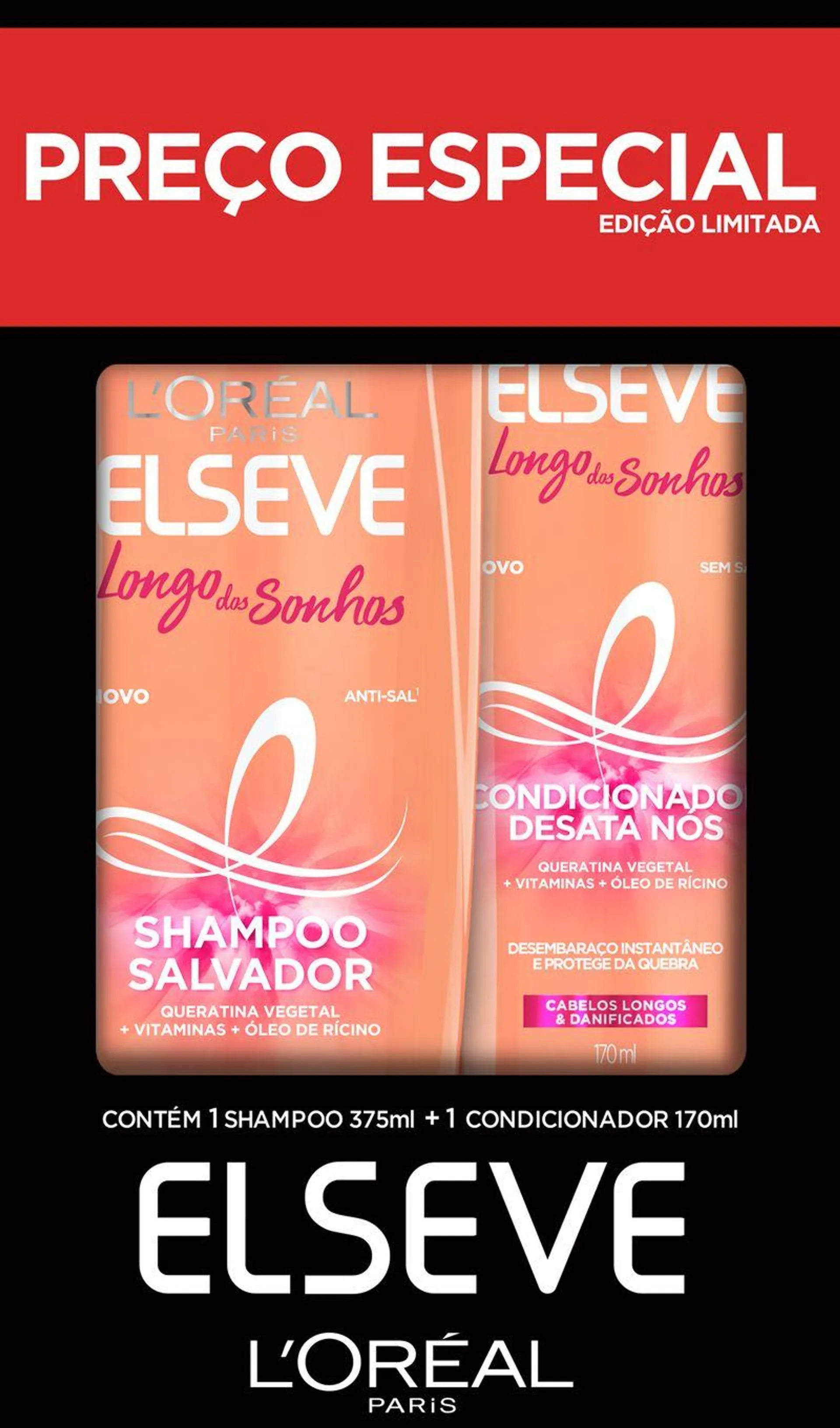 Shampoo 375ML mais Cond 170ML Elseve Longos Sonhos Sonhos