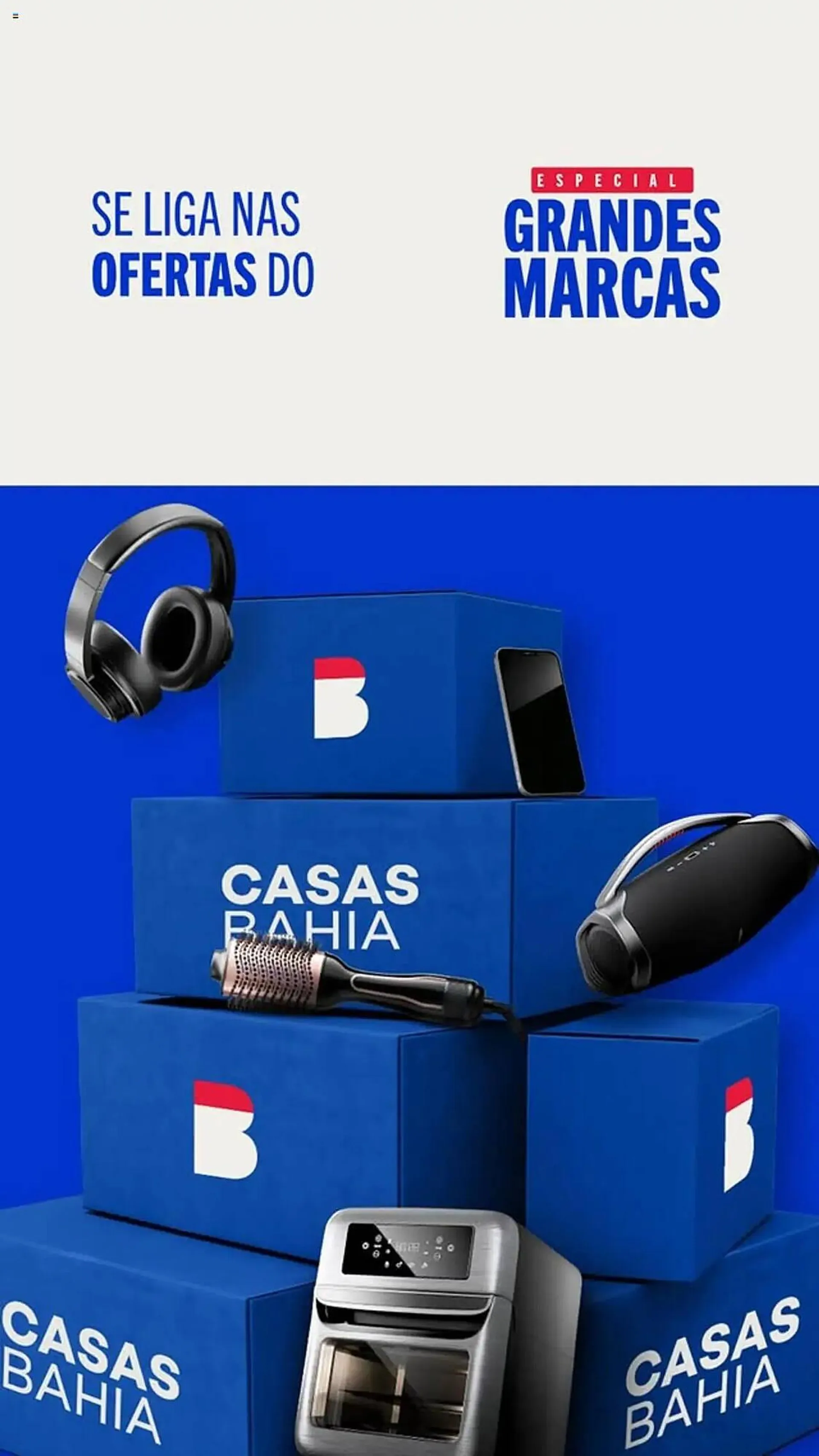 Encarte de Catálogo Casas Bahia 18 de abril até 24 de abril 2025 - Pagina 1