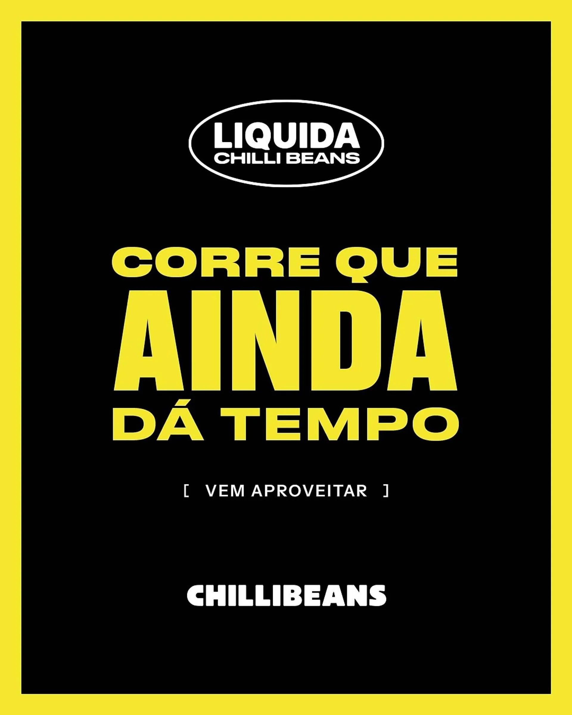 Encarte de Catálogo Chilli Beans 22 de abril até 28 de abril 2025 - Pagina 5