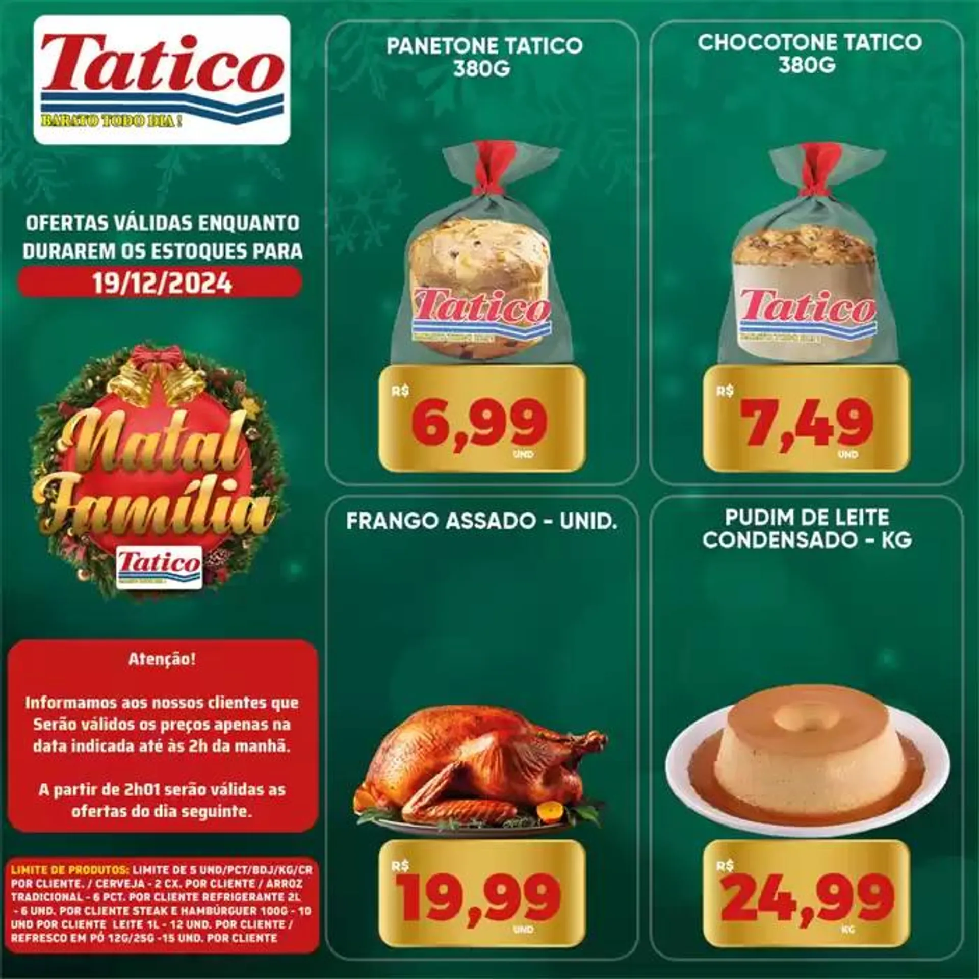 Encarte de Ofertas Tatico 19 de dezembro até 22 de dezembro 2024 - Pagina 22