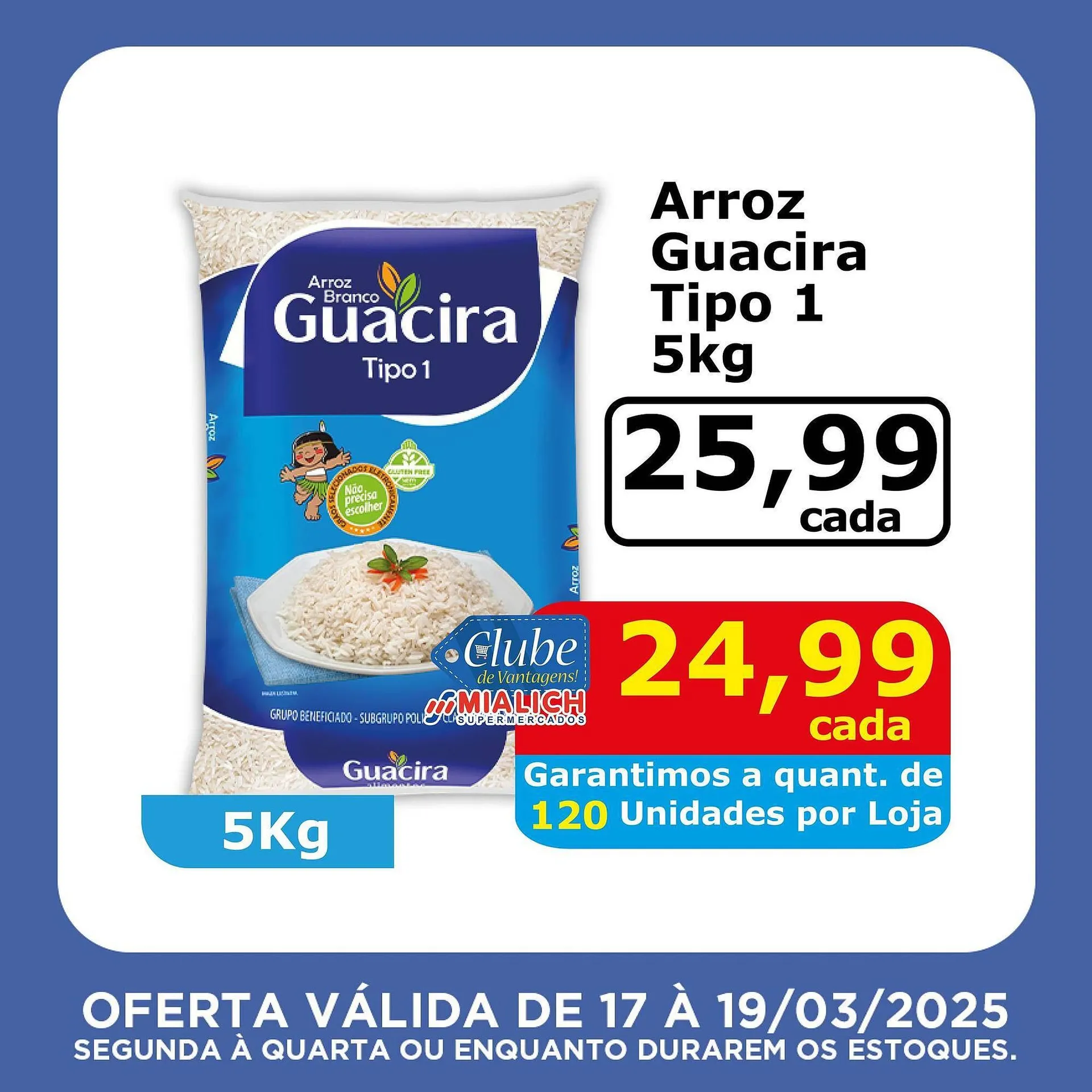 Encarte de Catálogo Mialich Supermercados 17 de março até 19 de março 2025 - Pagina 4