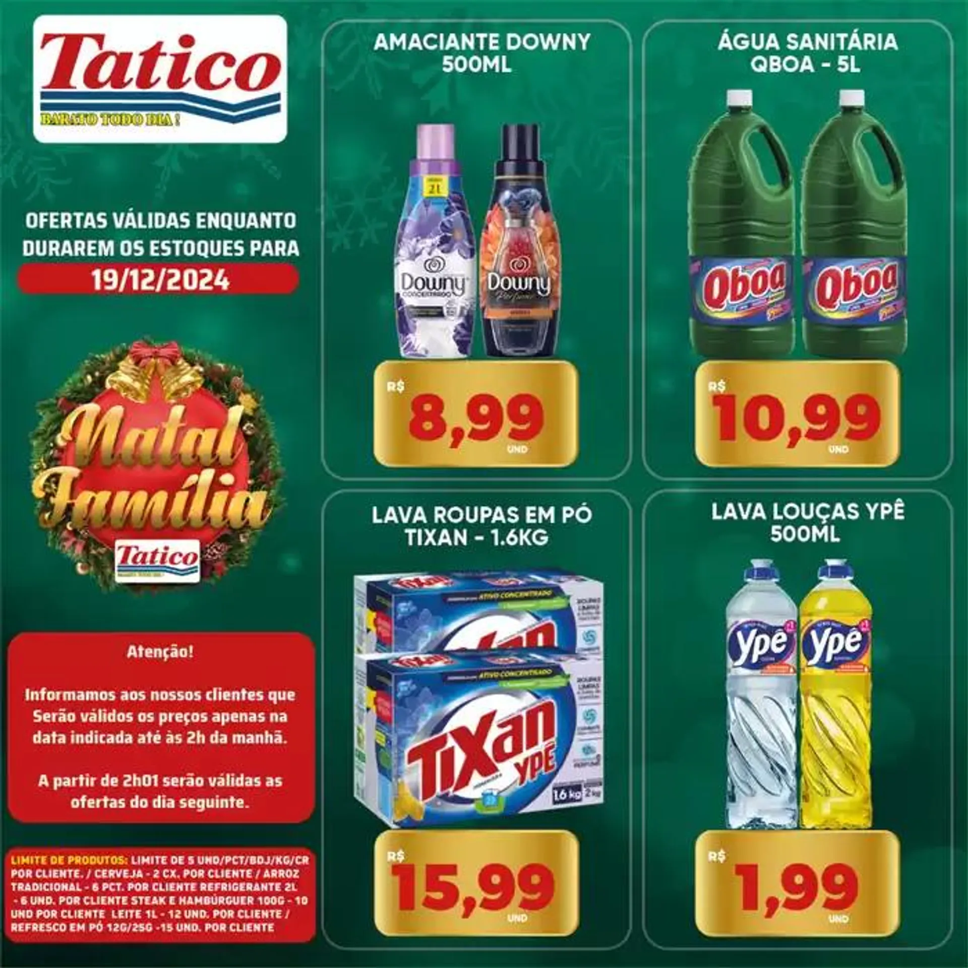 Encarte de Ofertas Tatico 19 de dezembro até 22 de dezembro 2024 - Pagina 26