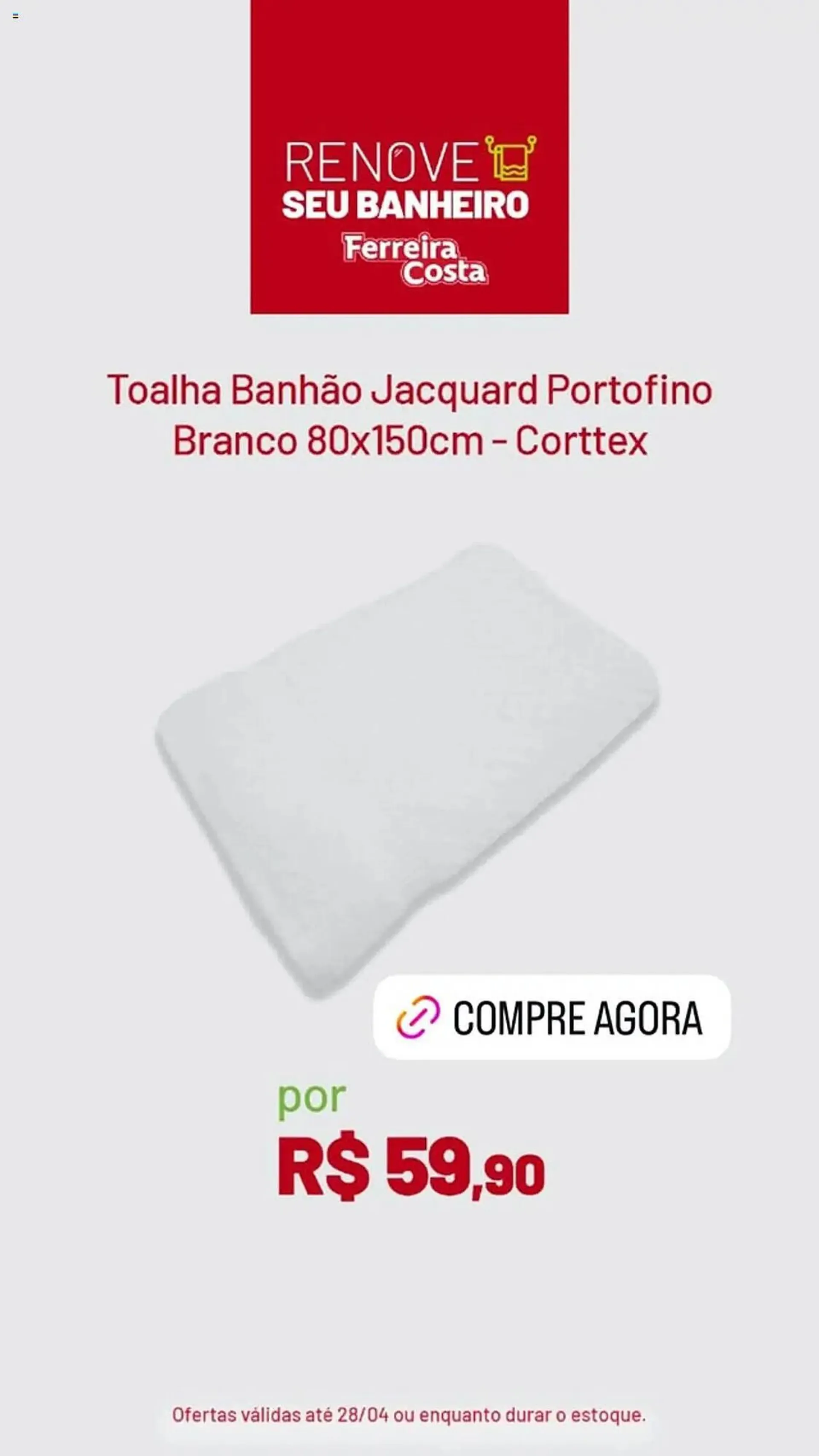 Encarte de Catálogo Ferreira Costa 4 de abril até 28 de abril 2025 - Pagina 3
