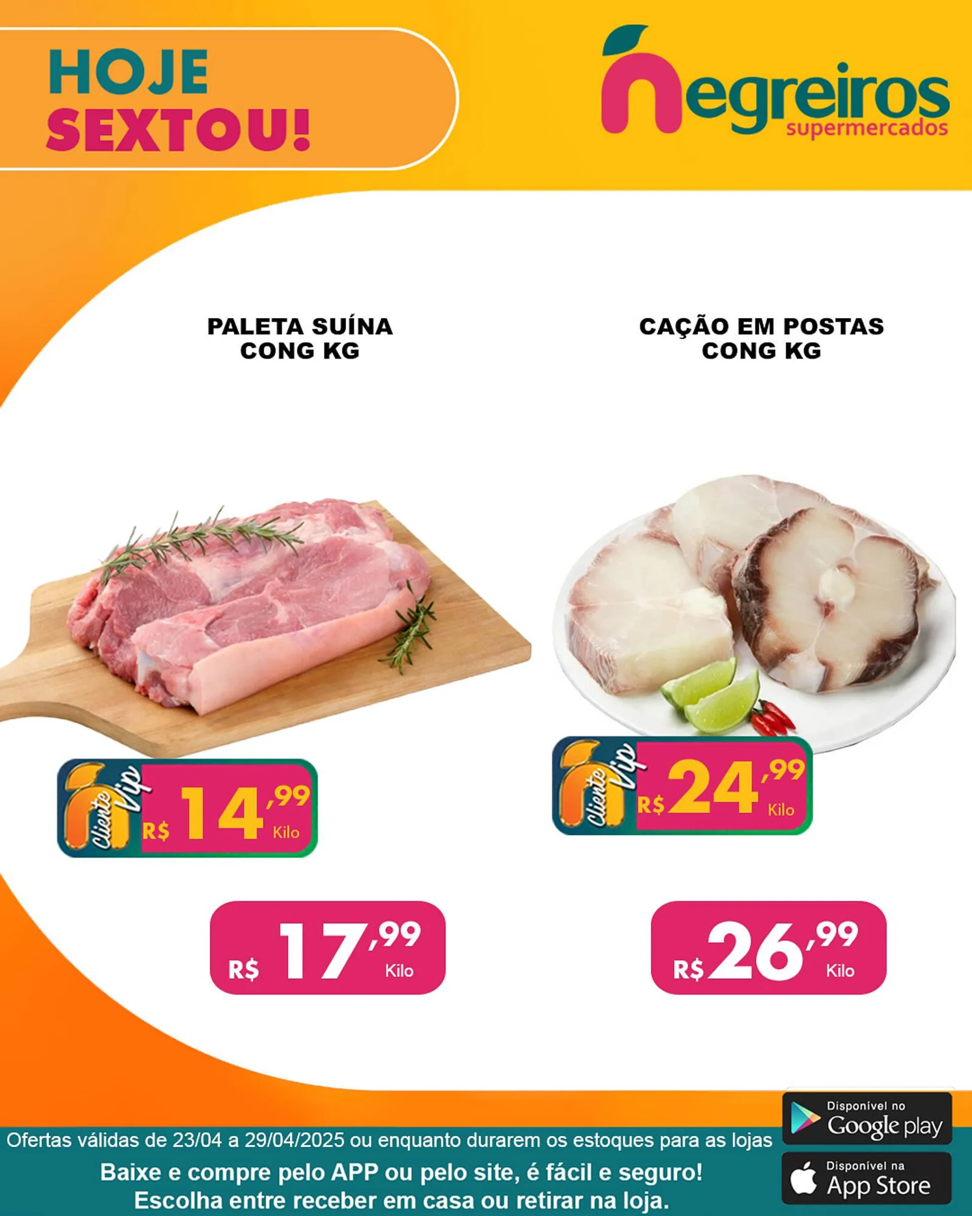Encarte de Catálogo Negreiros 25 de abril até 29 de abril 2025 - Pagina 4