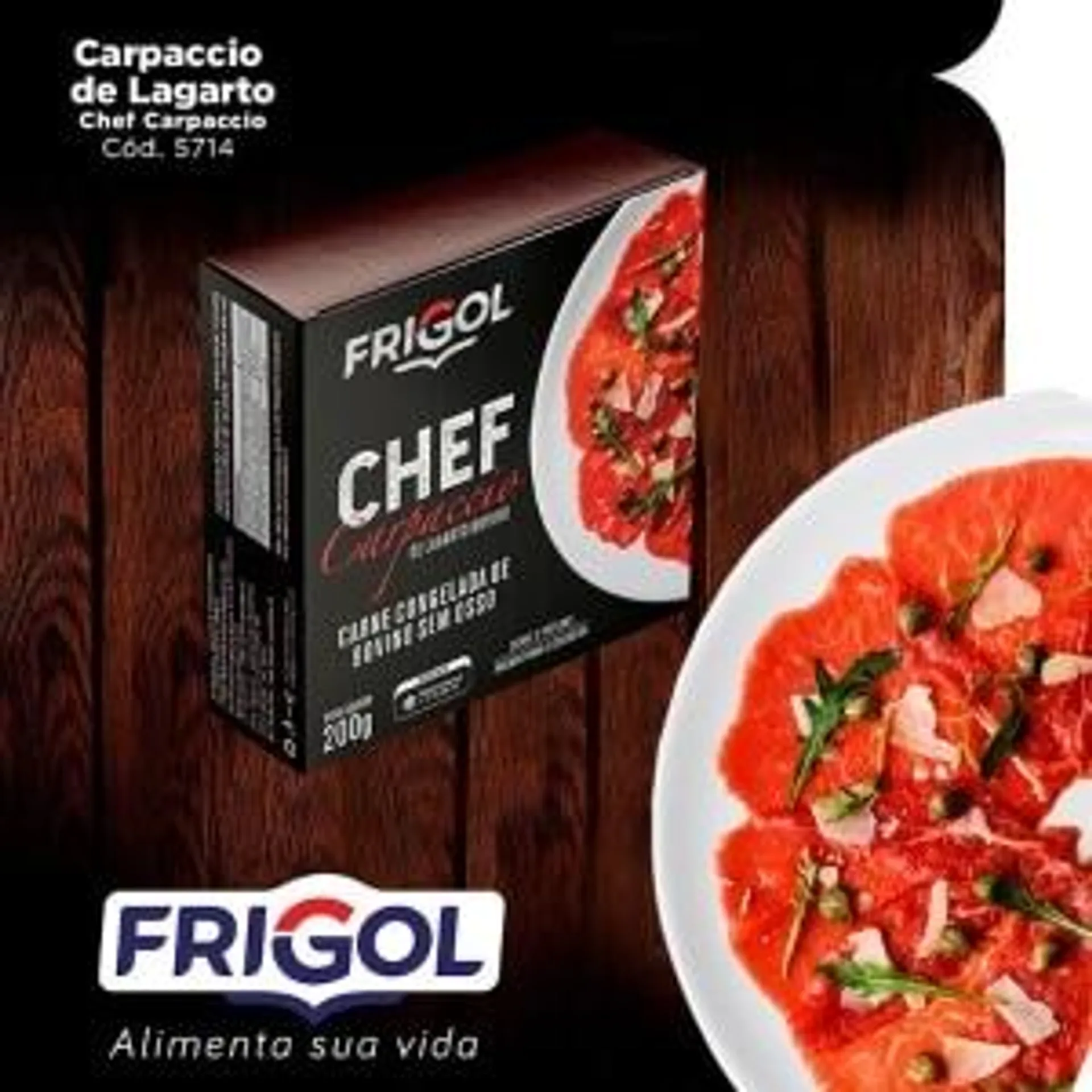 Carpaccio Frigol Chef Lagarto Bovino 200g