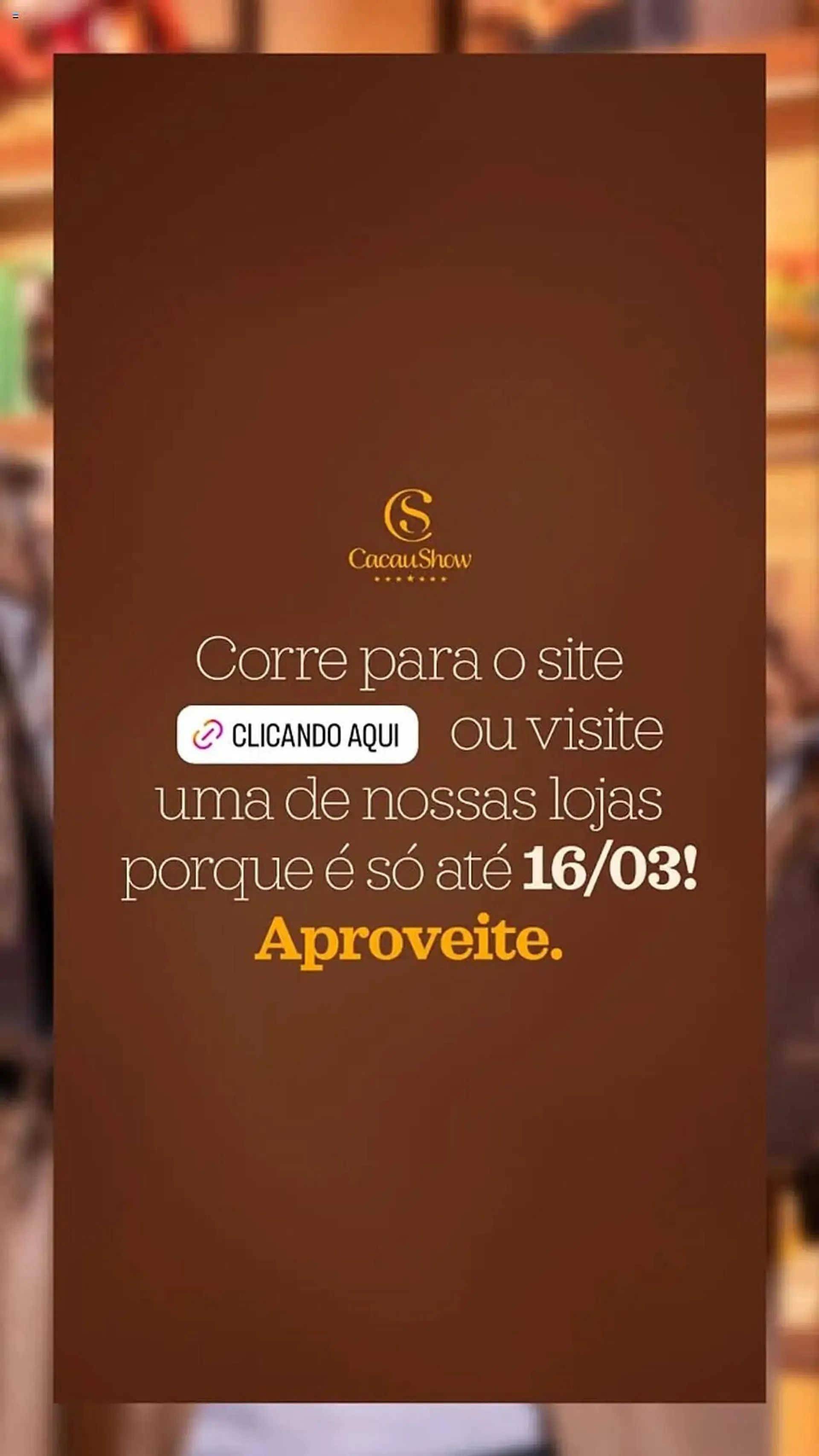 Encarte de Catálogo Cacau Show 10 de março até 16 de março 2025 - Pagina 7