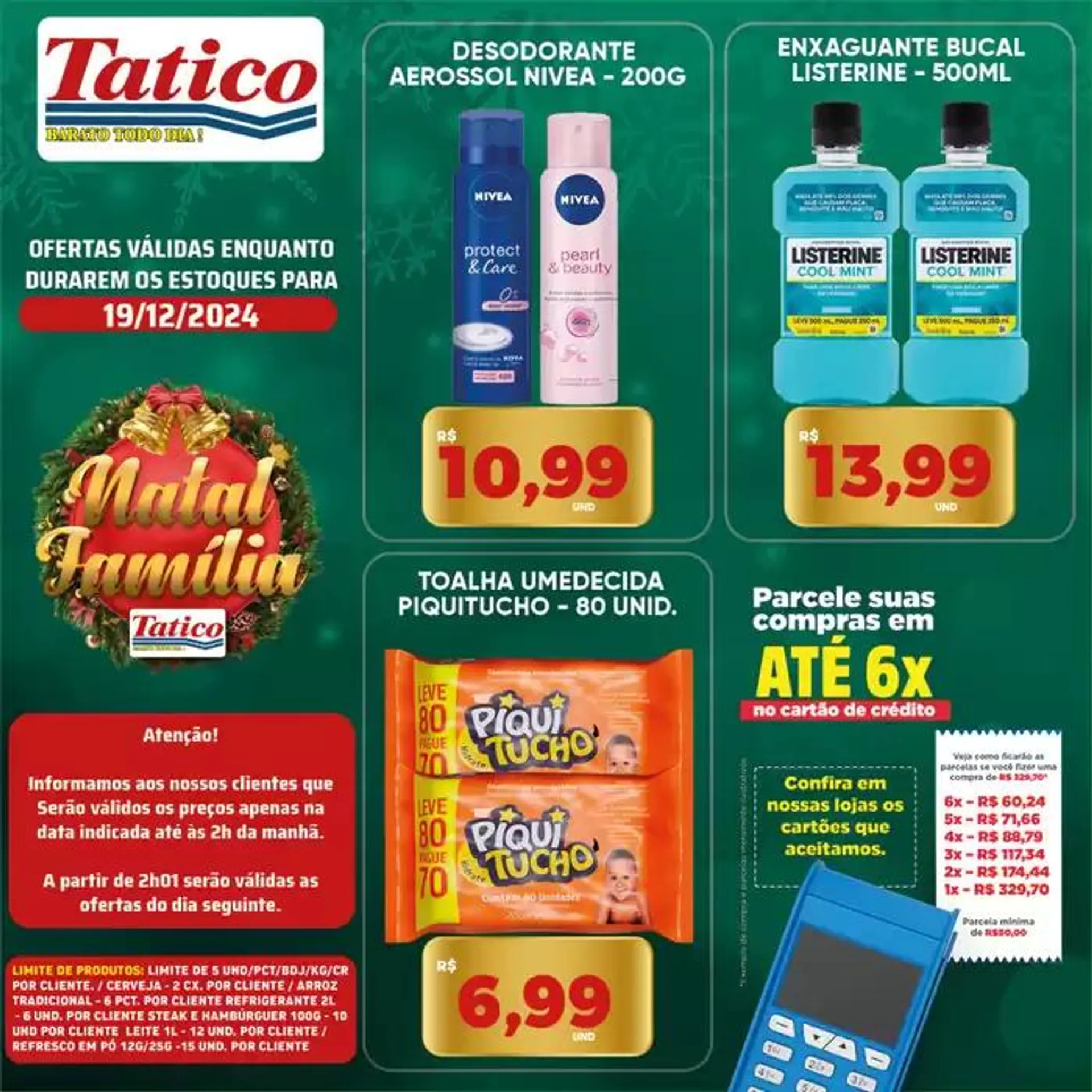 Encarte de Ofertas Tatico 19 de dezembro até 22 de dezembro 2024 - Pagina 25